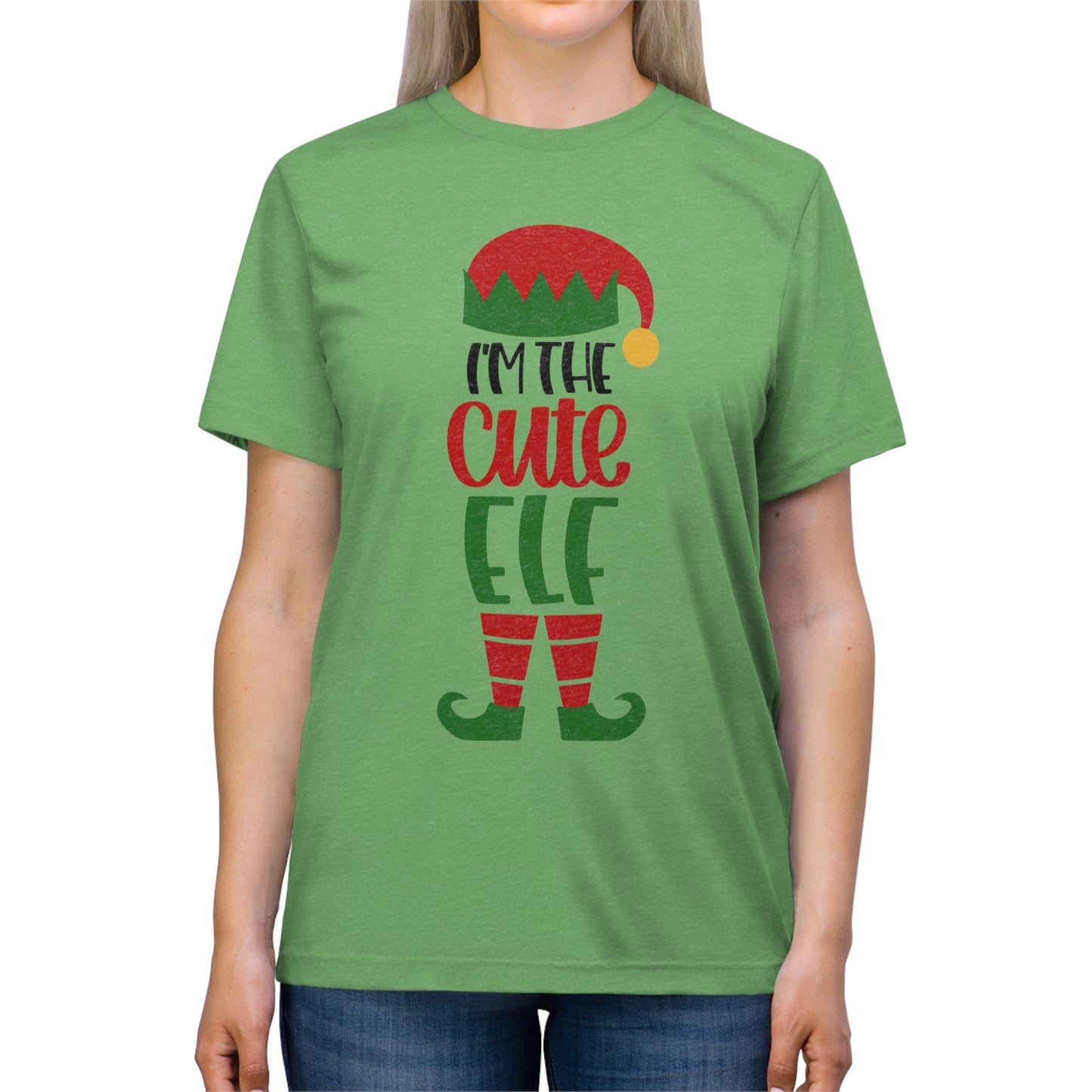 I'm the Cute Elf Unisex Triblend Tee