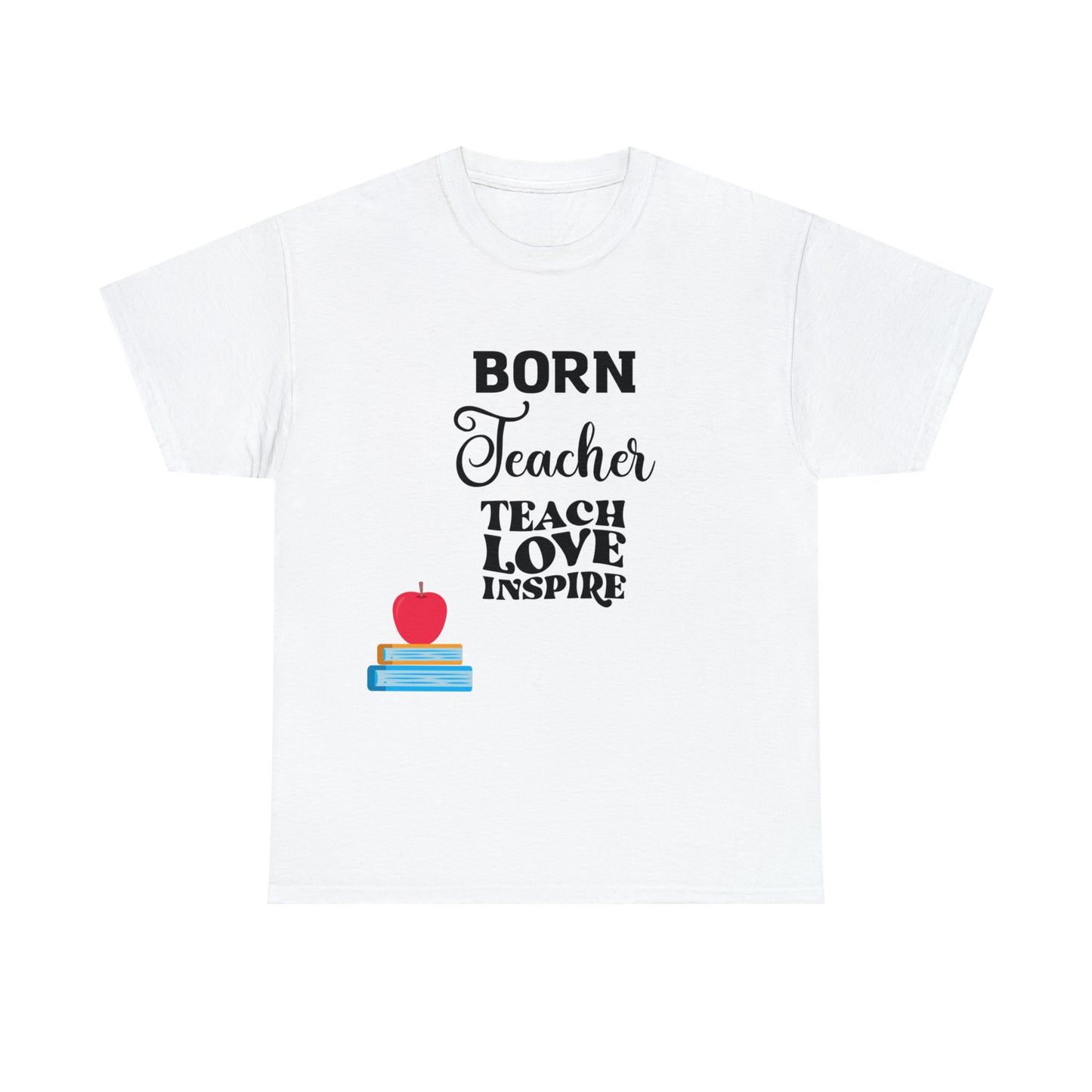 Born Teacher Unisex Heavy Cotton Tee