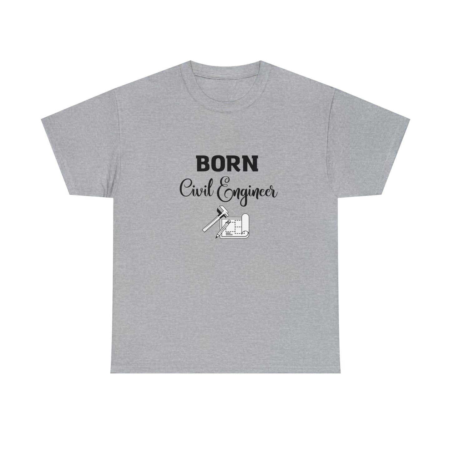 Born Civil Engineer Unisex Heavy Cotton Tee