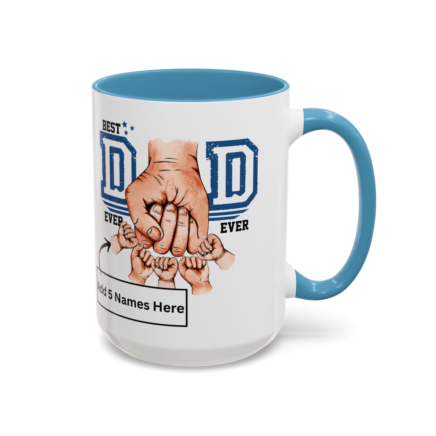 Best Dad Ever 5-kids Accent Coffee Mug | Father's Day Gift, Dad Mug, Coffee Lover Gift, Family Appreciation, Unique Drinking Cup