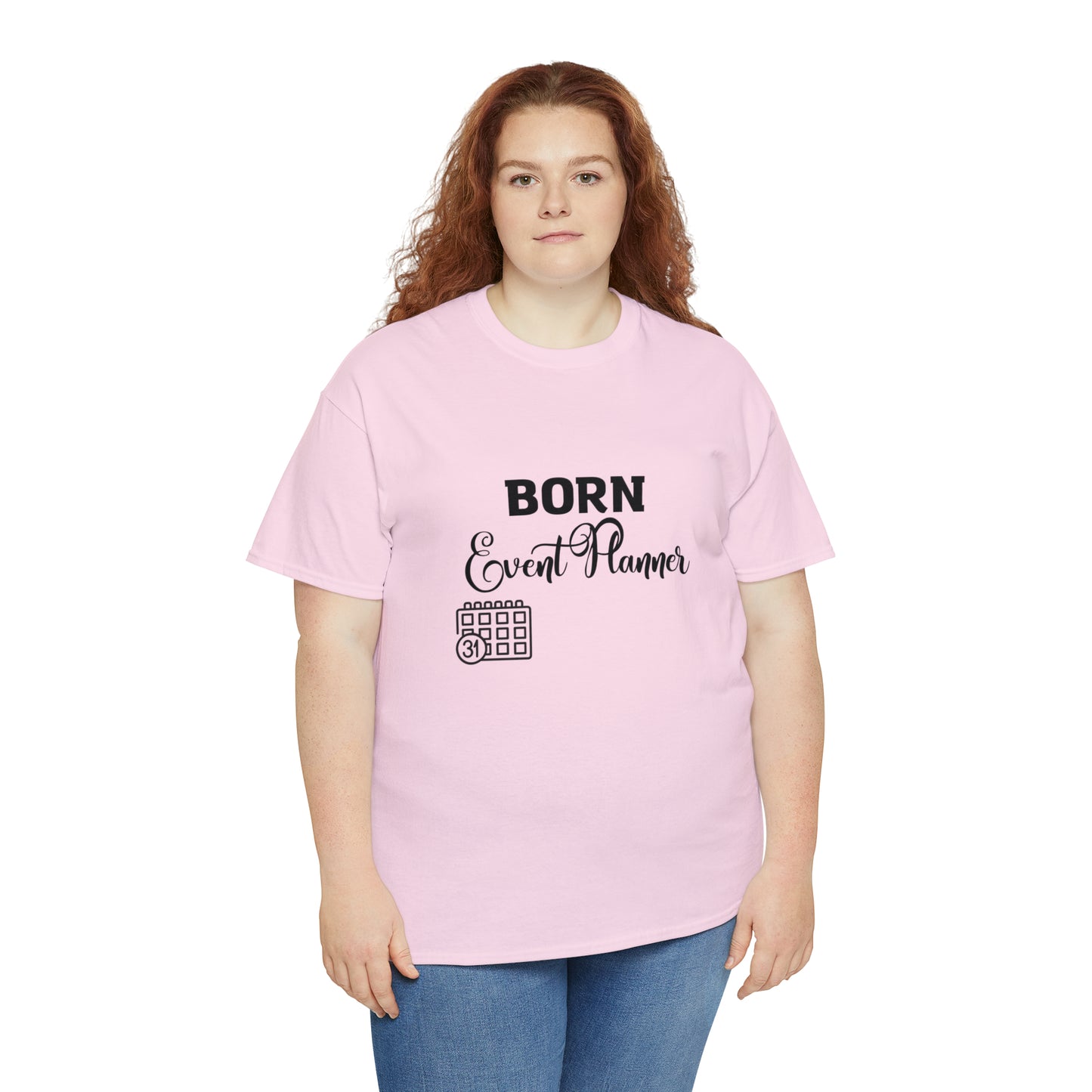 Born Event Planner Unisex Heavy Cotton Tee