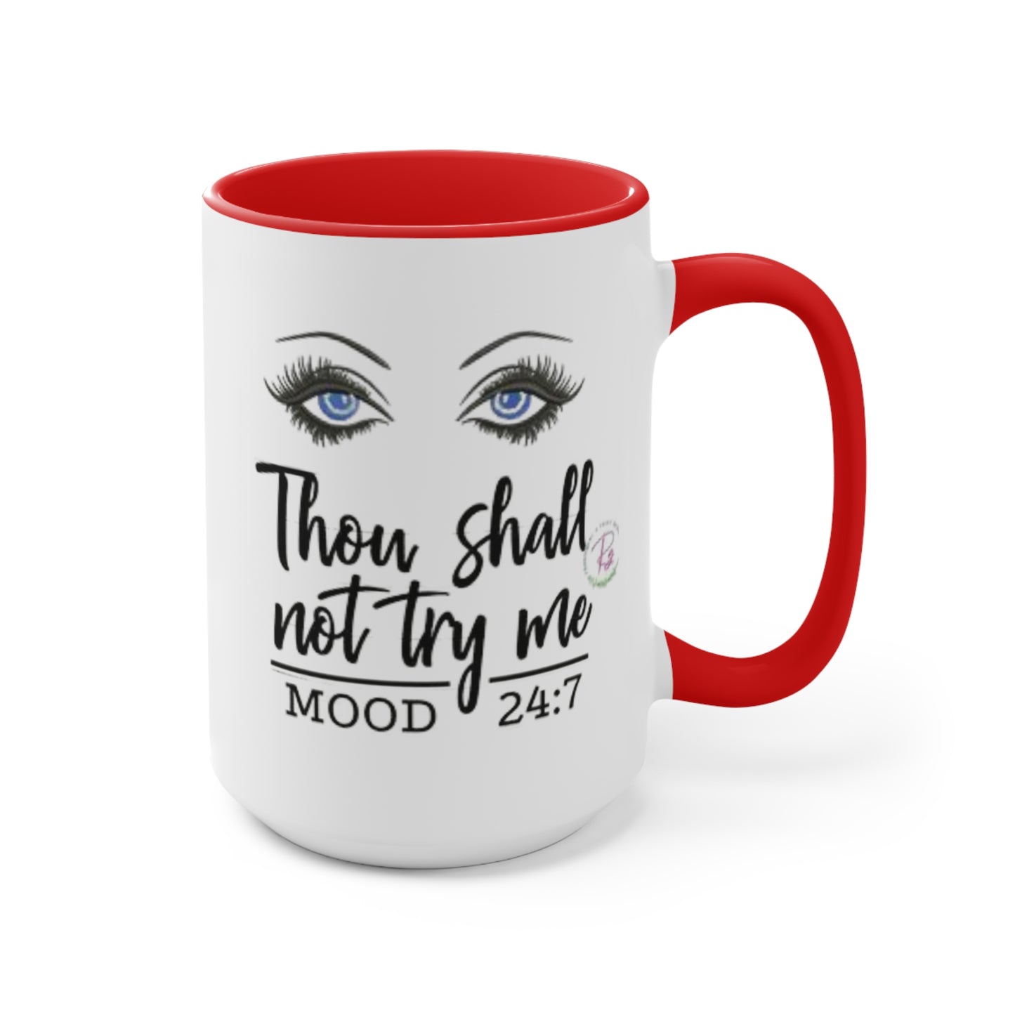 Thy Shall Not Try Me Ceramic Coffee Mug, teacher gift, coworker gift, unique gift, gift for mom, gift, funny mug, nurse gift, funny mug gift