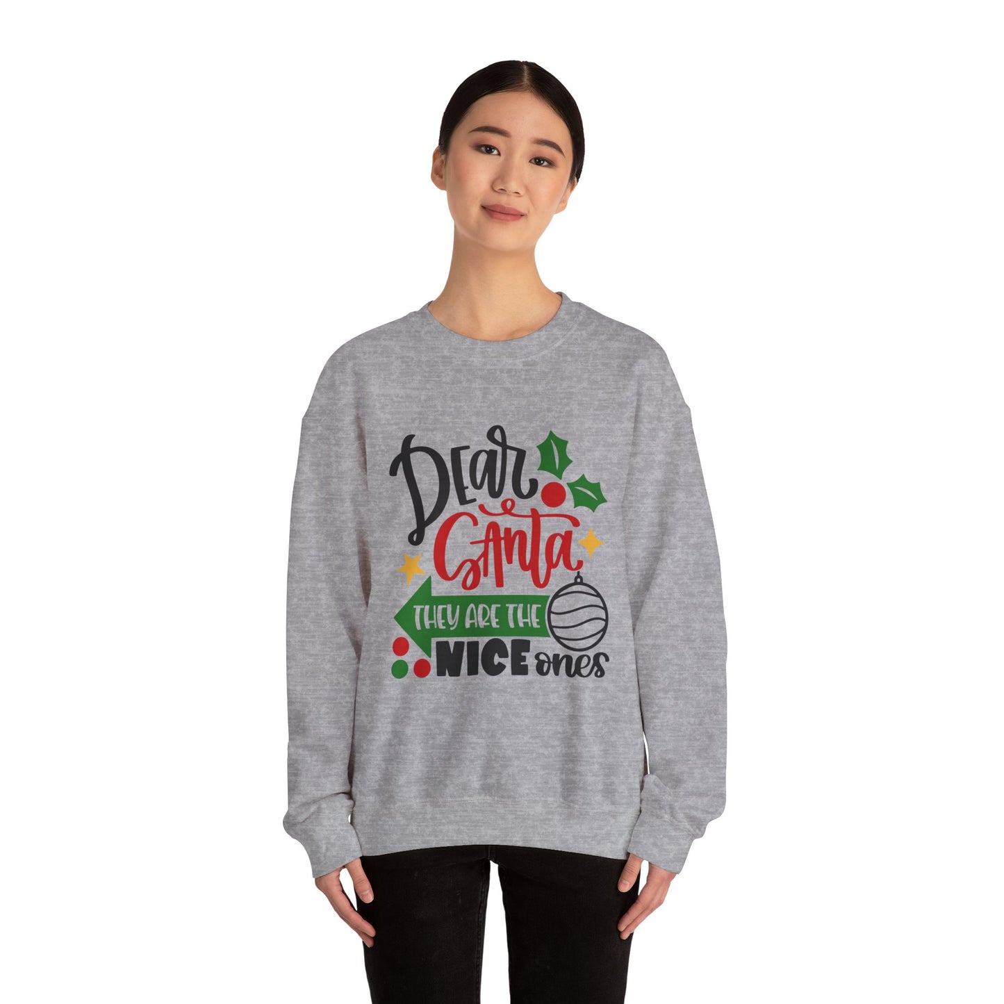Dear Santa They Are the Nice Ones Unisex Sweatshirt, Funny T-shirt, Unisex Tee, Christmas Shirt, Christmas Slogan Shirts, Christmas Sweater