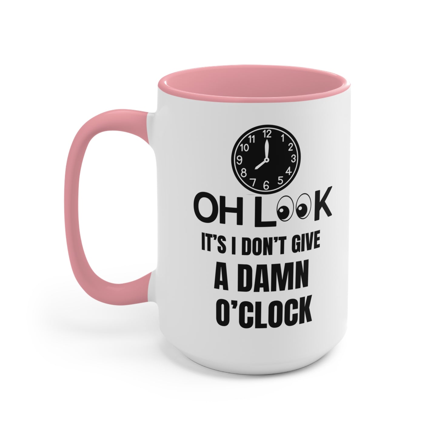 Oh Look It's I Don't Give A Damn Coffee Mug, teacher gift, coworker gift, unique gift, gift for mom, gift, gift for dad, work gift, gag gift