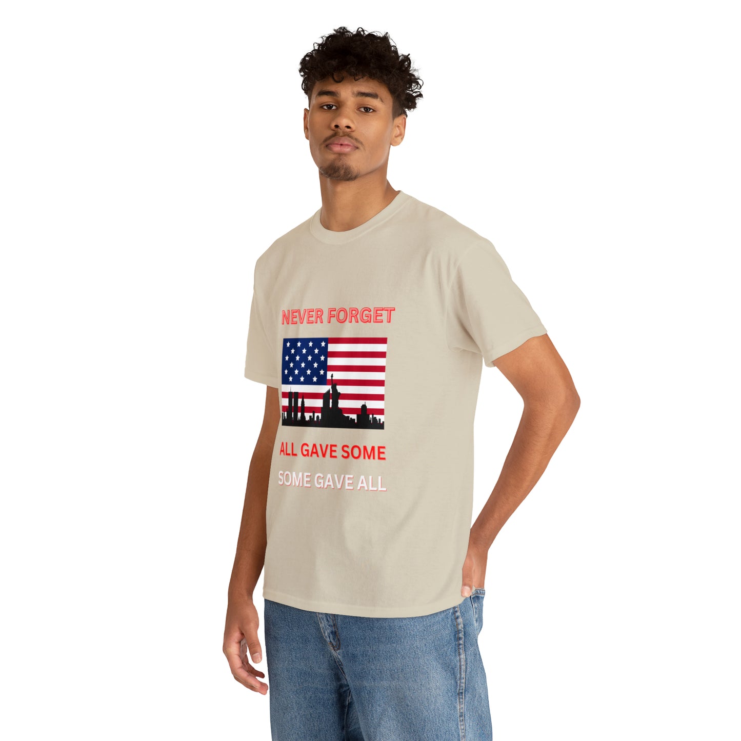 Unisex Heavy Cotton Tee- Never Forget Some Gave All