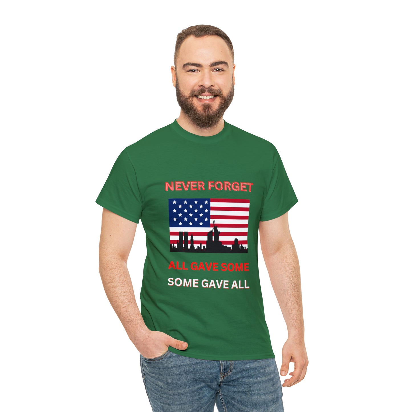 Unisex Heavy Cotton Tee- Never Forget Some Gave All