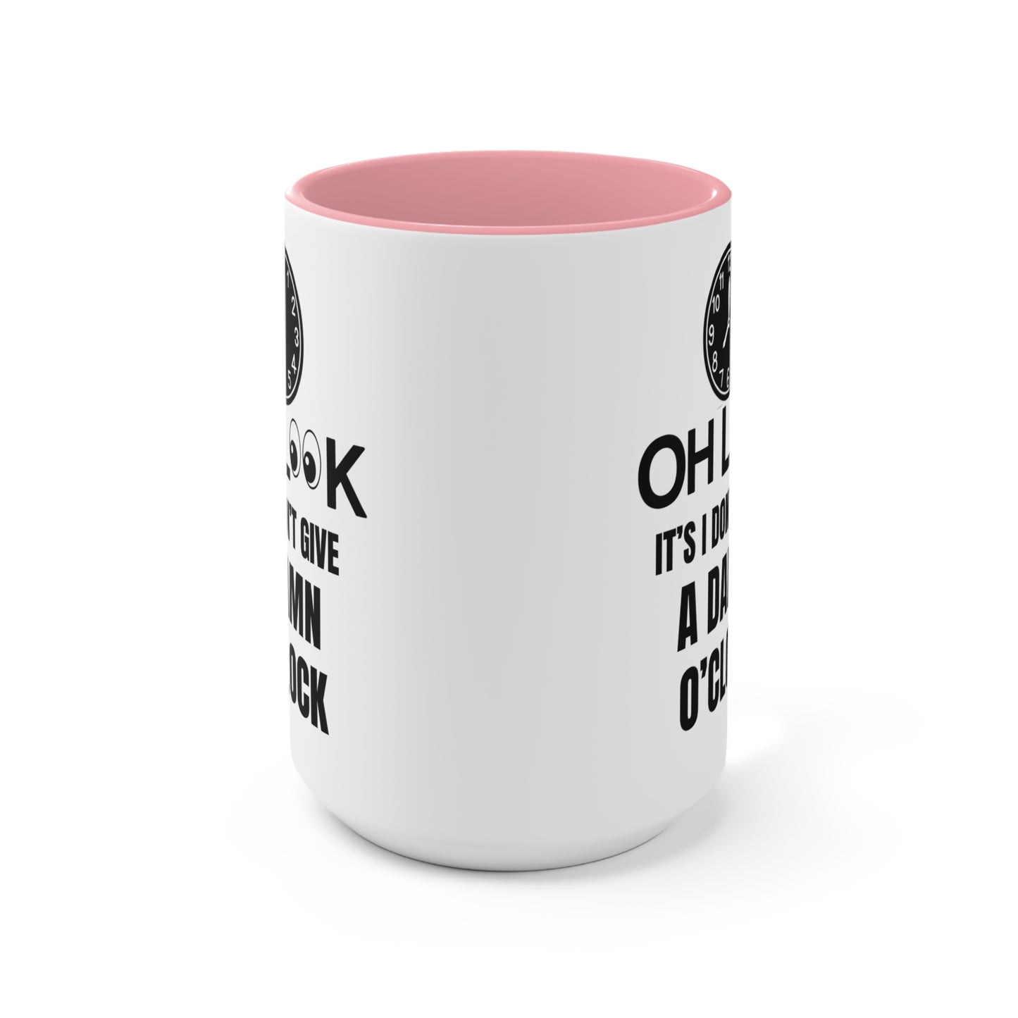 Oh Look It's I Don't Give A Damn Coffee Mug, teacher gift, coworker gift, unique gift, gift for mom, gift, gift for dad, work gift, gag gift