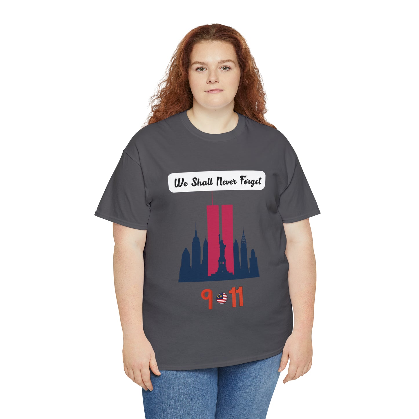 Unisex Heavy Cotton Tee- We Shall Never Forget 9/11
