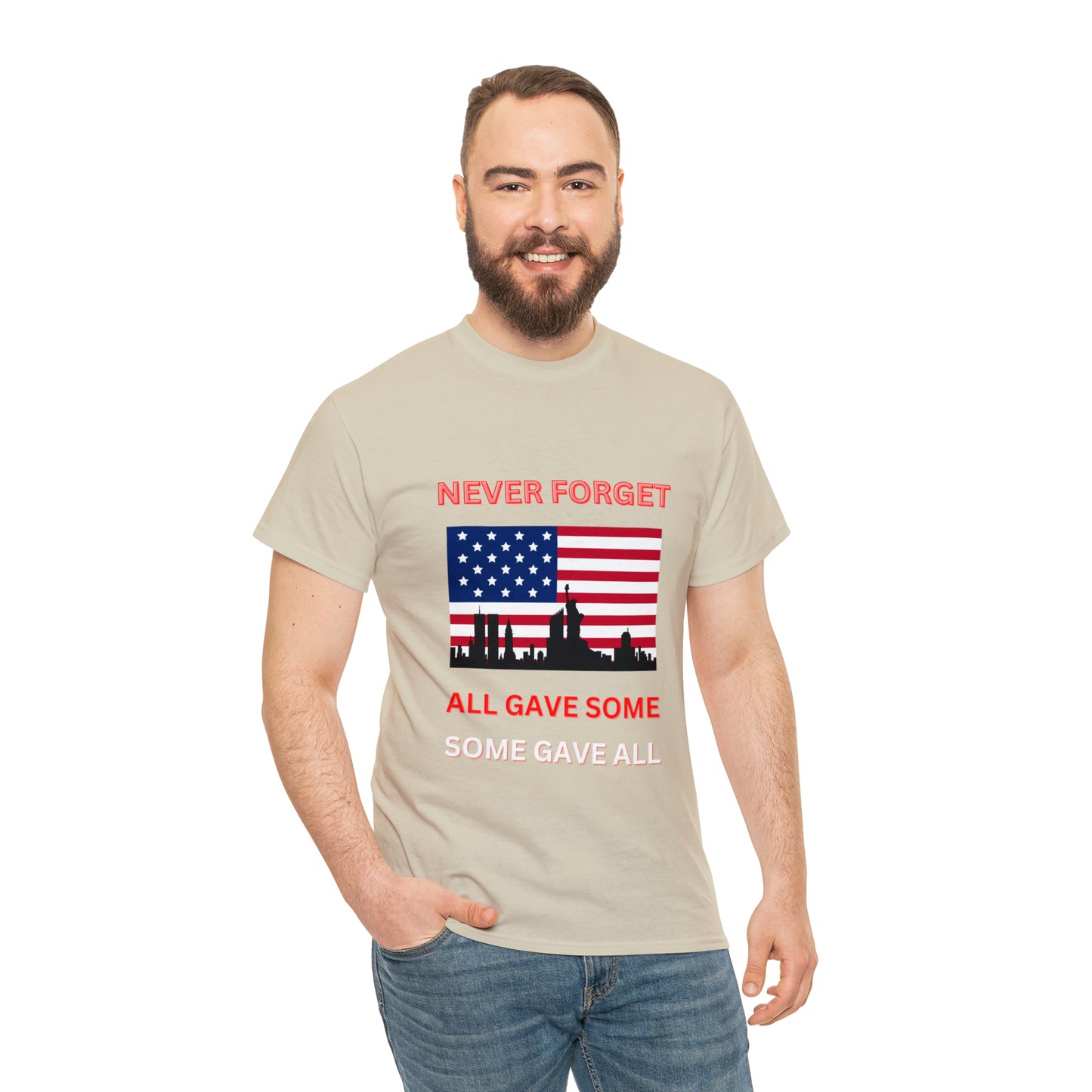 Unisex Heavy Cotton Tee- Never Forget Some Gave All