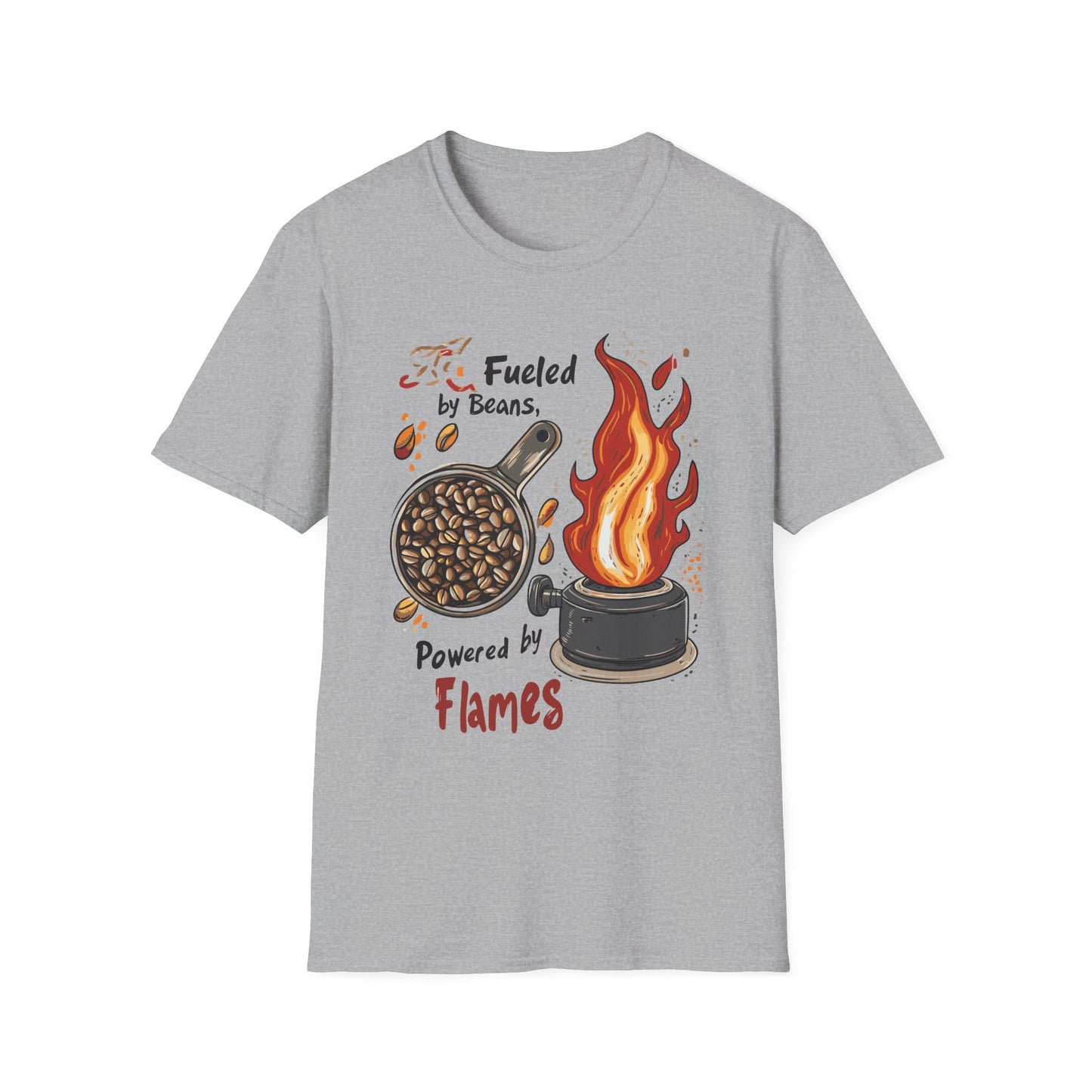Fueled by Beans, Powered by Flames T-Shirt | Father's Day Gift | Unisex Tee for Dads | Comfortable Casual Wear | Gift for Dad | Fire Theme