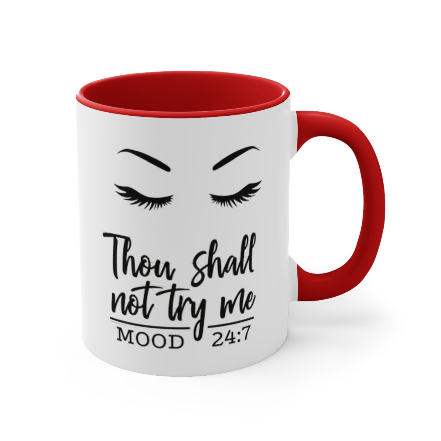 Thy Shall Not Try Me Ceramic Coffee Mug, teacher gift, coworker gift, unique gift, gift for mom, gift, funny mug, nurse gift, funny mug gift
