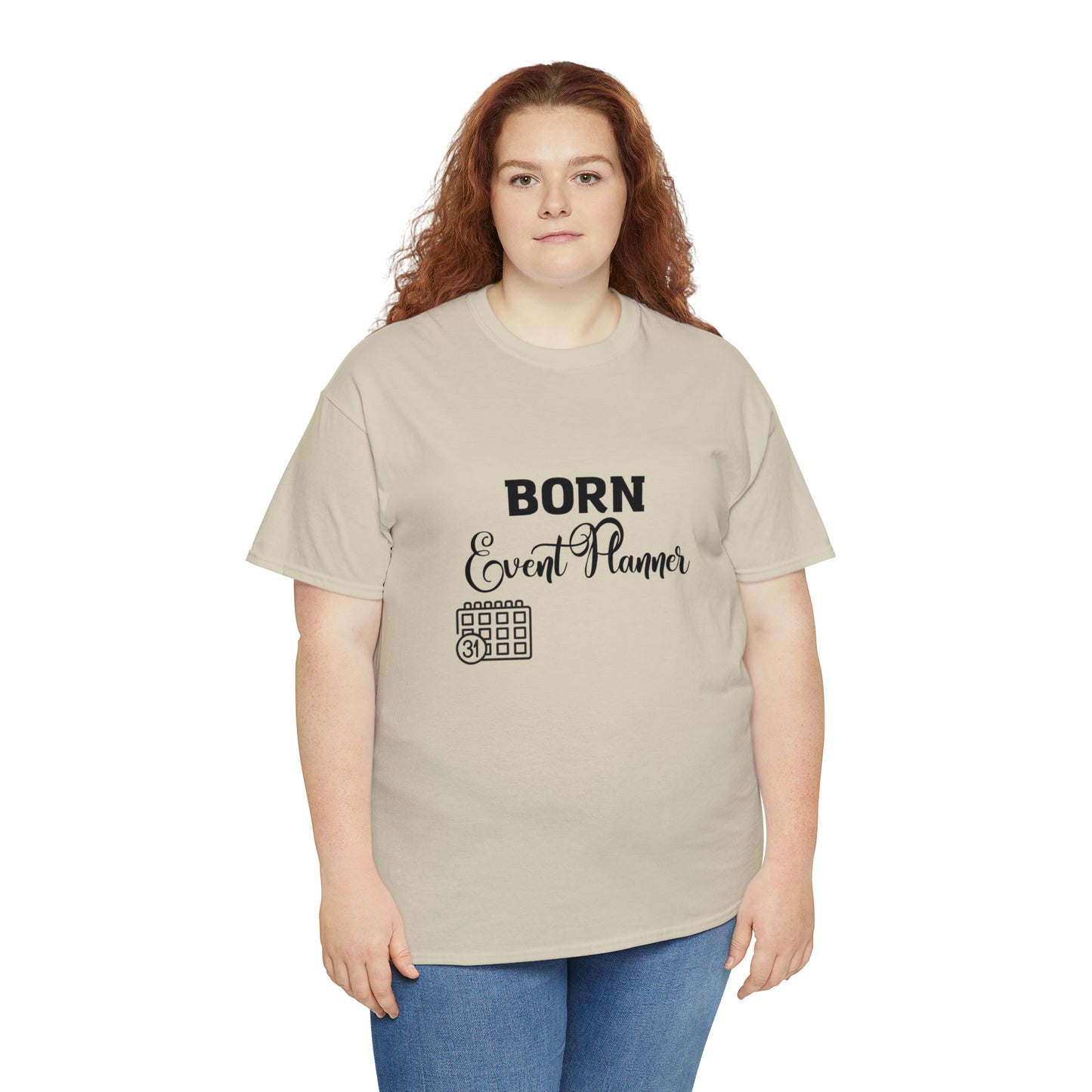 Born Event Planner Unisex Heavy Cotton Tee