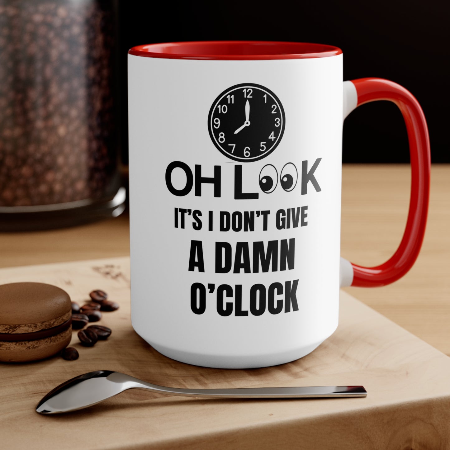 Oh Look It's I Don't Give A Damn Coffee Mug, teacher gift, coworker gift, unique gift, gift for mom, gift, gift for dad, work gift, gag gift
