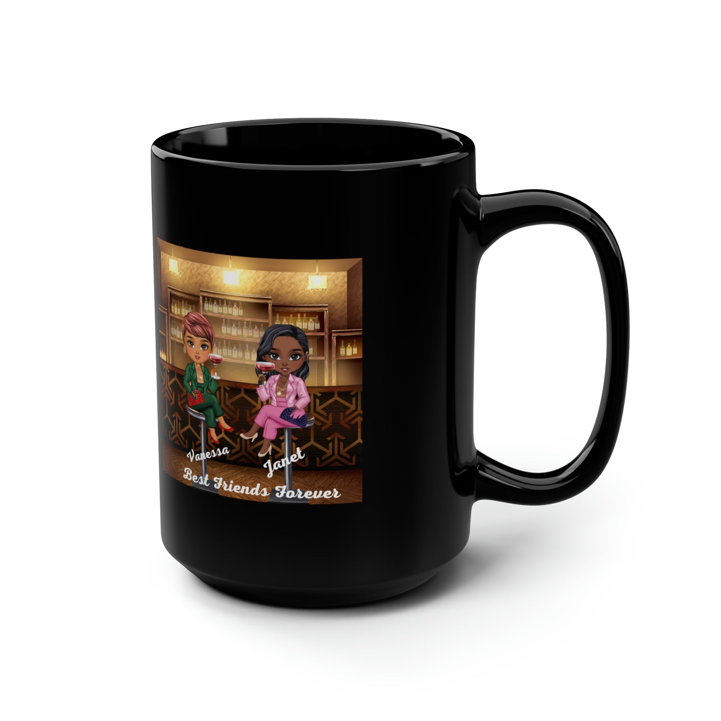 Vanessa and Janet Best Friends Forever Black Mug, 15oz