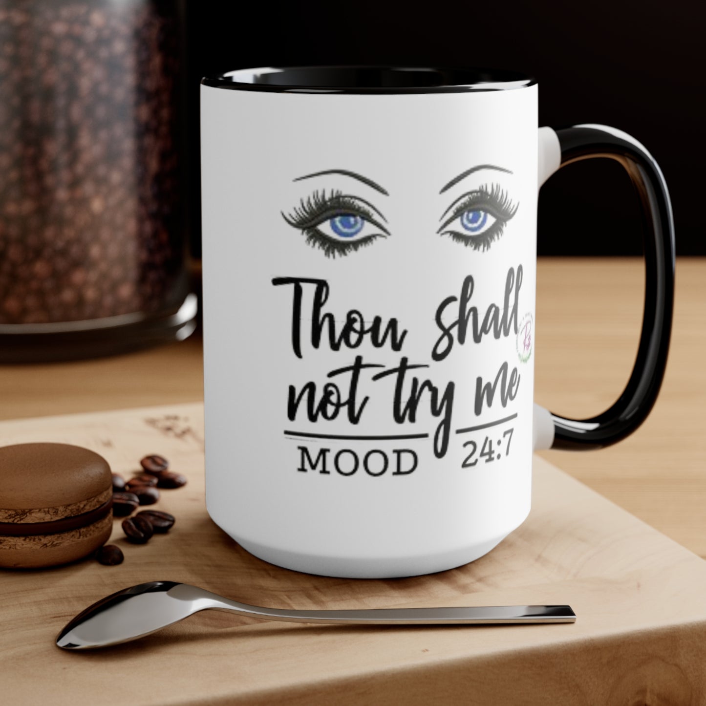 Thy Shall Not Try Me Ceramic Coffee Mug, teacher gift, coworker gift, unique gift, gift for mom, gift, funny mug, nurse gift, funny mug gift