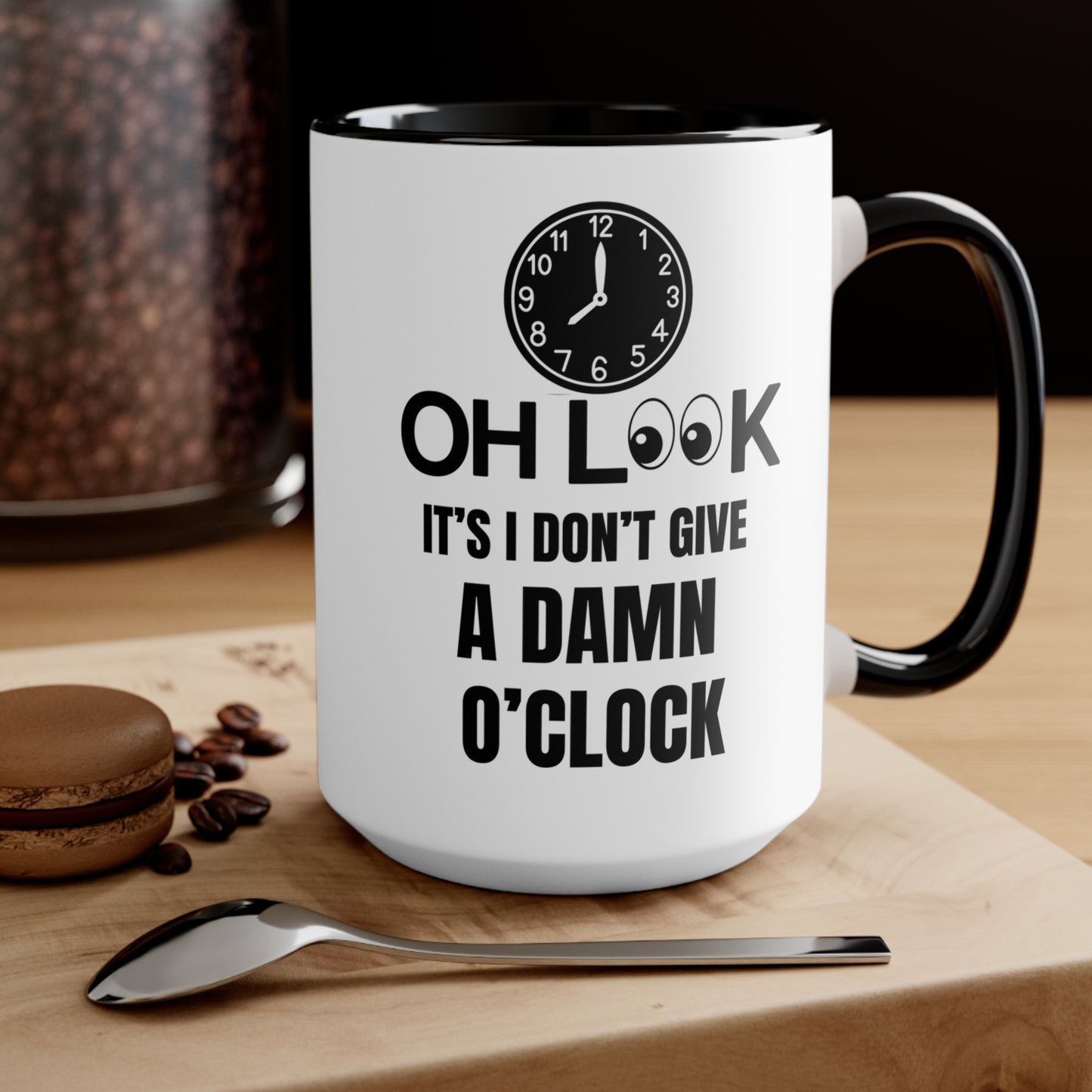 Oh Look It's I Don't Give A Damn Coffee Mug, teacher gift, coworker gift, unique gift, gift for mom, gift, gift for dad, work gift, gag gift