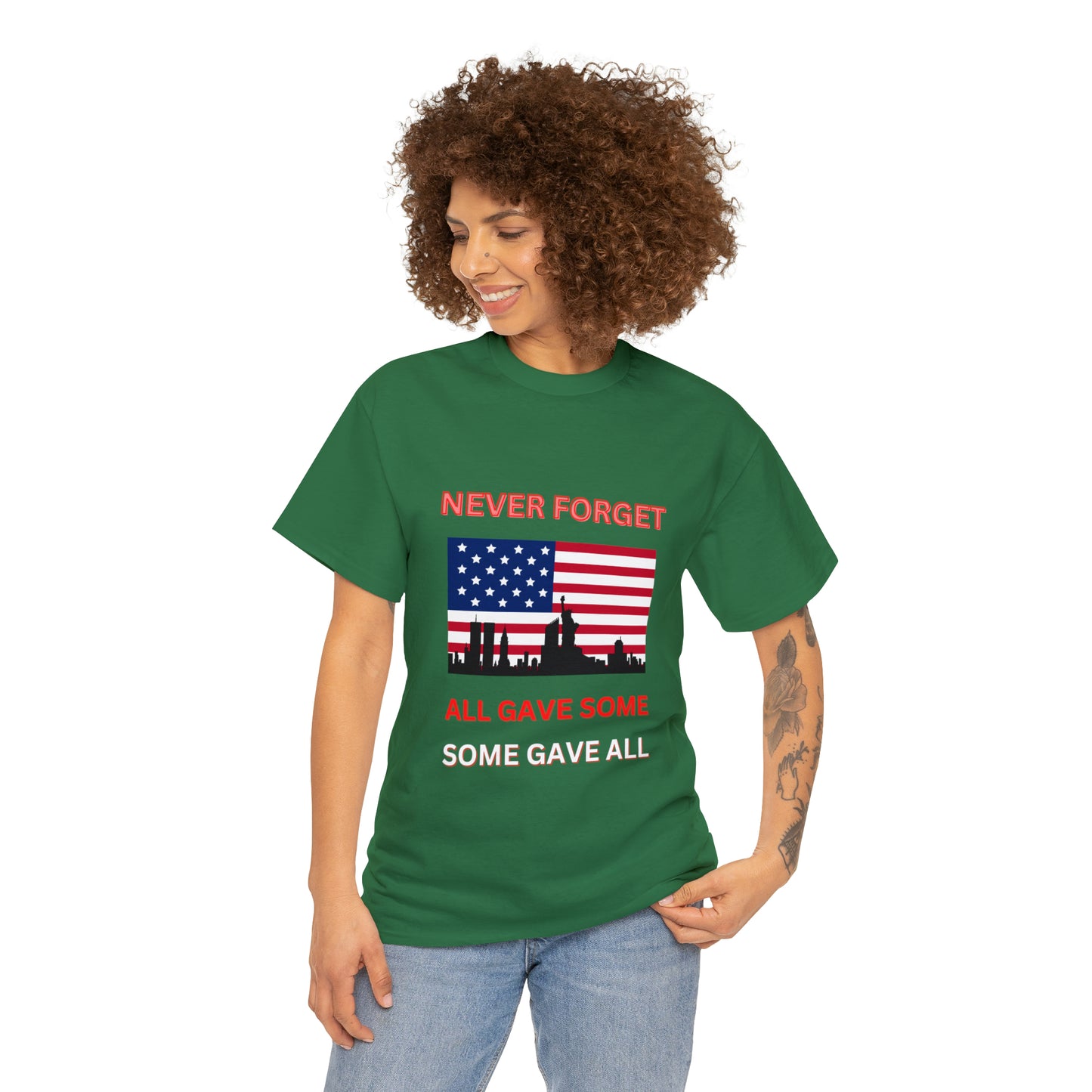 Unisex Heavy Cotton Tee- Never Forget Some Gave All