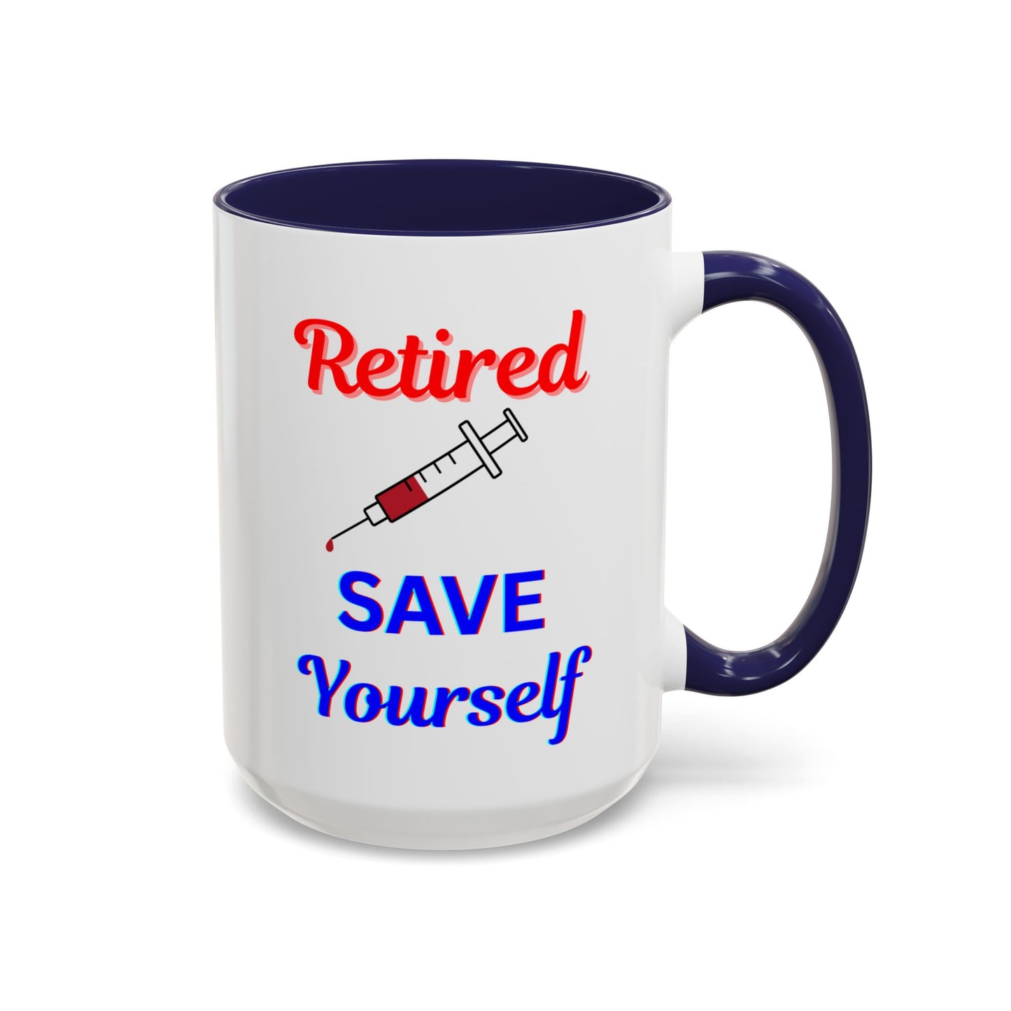 Retired Nurse Save Yourself Coffee Mug, Fun Gift for Retirement, Personalized Mug for Nurses, Coffee Cup for Grandkids Contact, Perfect for Holidays
