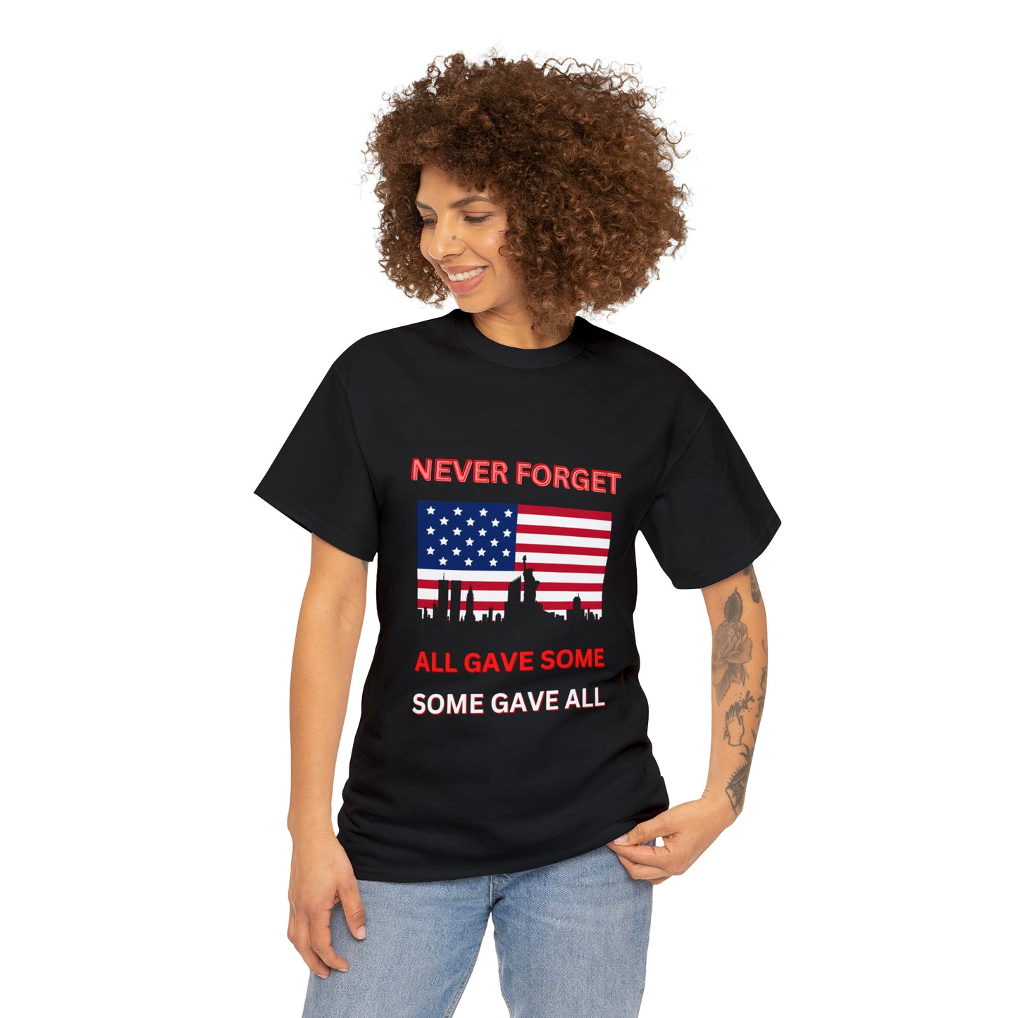 Unisex Heavy Cotton Tee- Never Forget Some Gave All