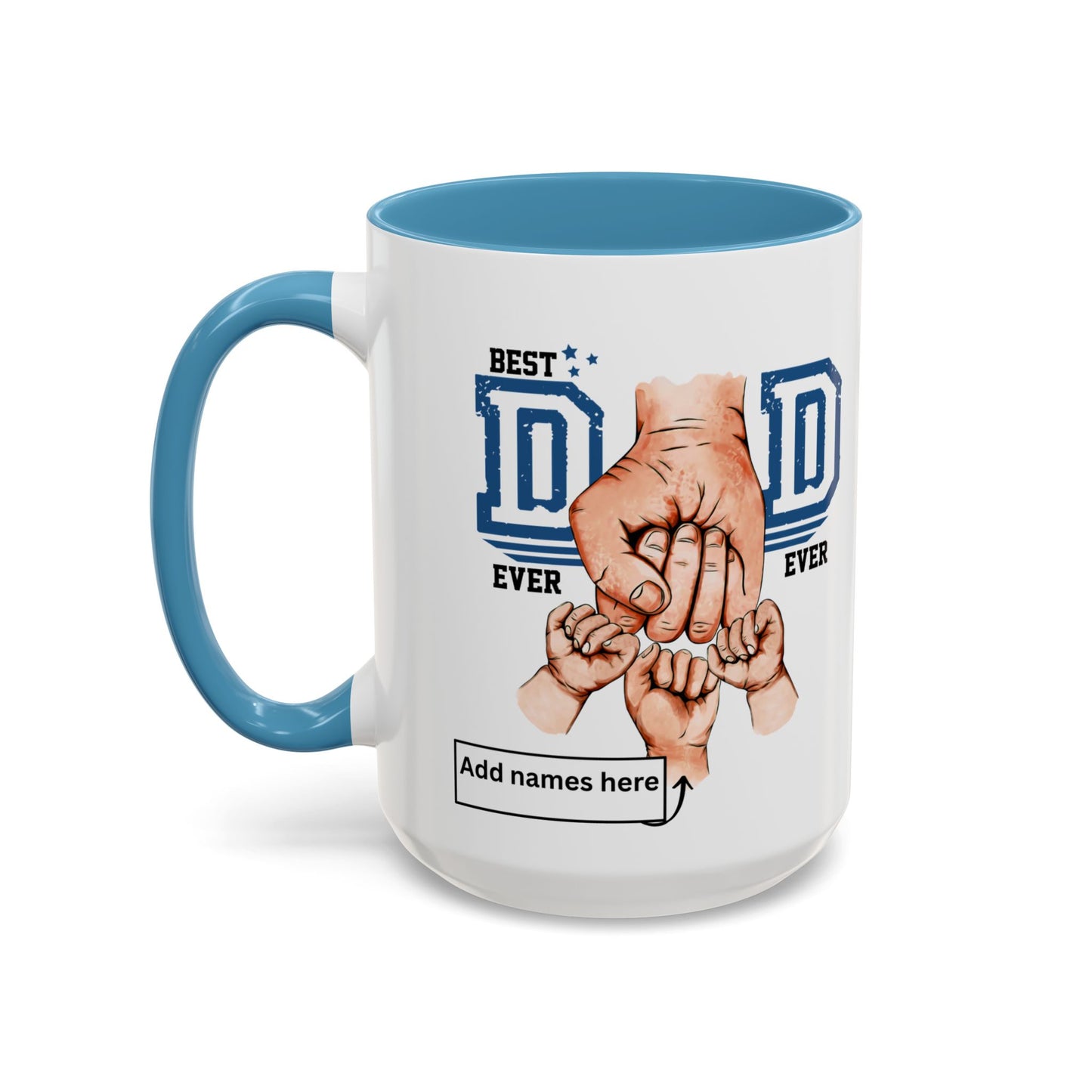 Best Dad Ever 3-kids Accent Coffee Mug | Father's Day Gift, Dad Mug, Coffee Lover Gift, Family Appreciation, Unique Drinking Cup