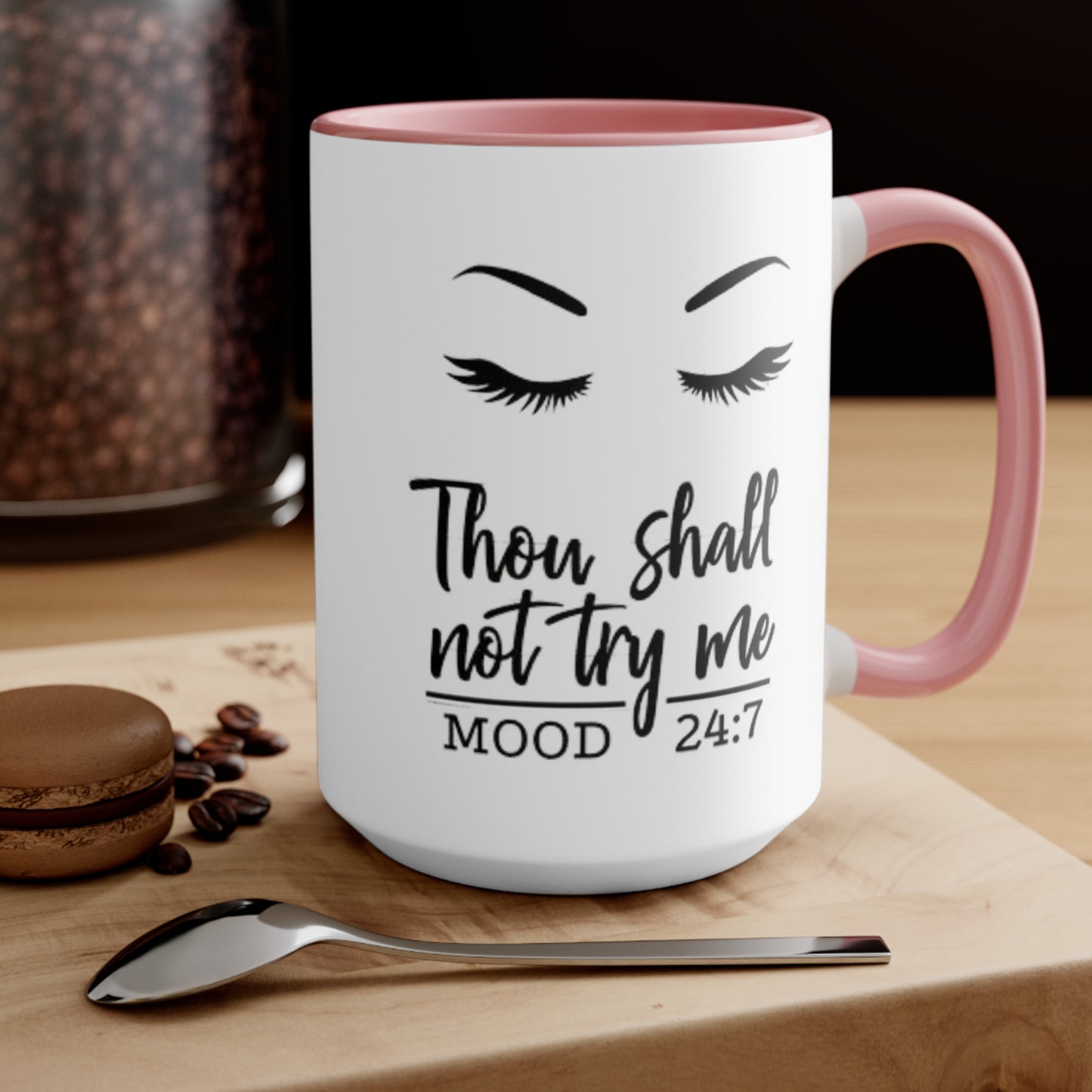 Thy Shall Not Try Me Ceramic Coffee Mug, teacher gift, coworker gift, unique gift, gift for mom, gift, funny mug, nurse gift, funny mug gift