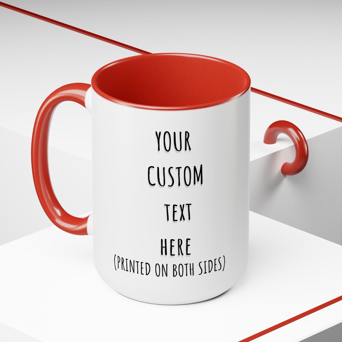 Custom Text Mug, Personalized Text 15 oz Coffee Cup, Customized Your Own Word Mug, Personal Quote or Phrase Coffee Mug, Birthday Gift