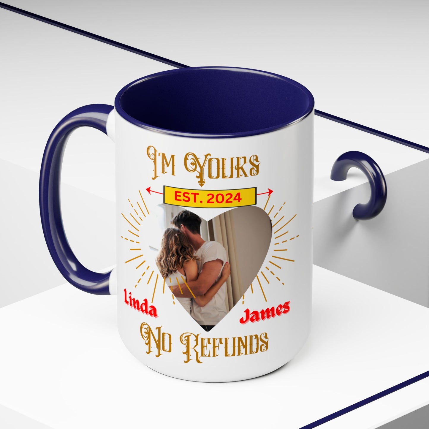 Custom I'm Your No Refund Coffee Mug, Valentines Gifts, His and Hers Gifts, Wife Gifts, Gifts For Women, Anniversary Gifts, Couple Mugs
