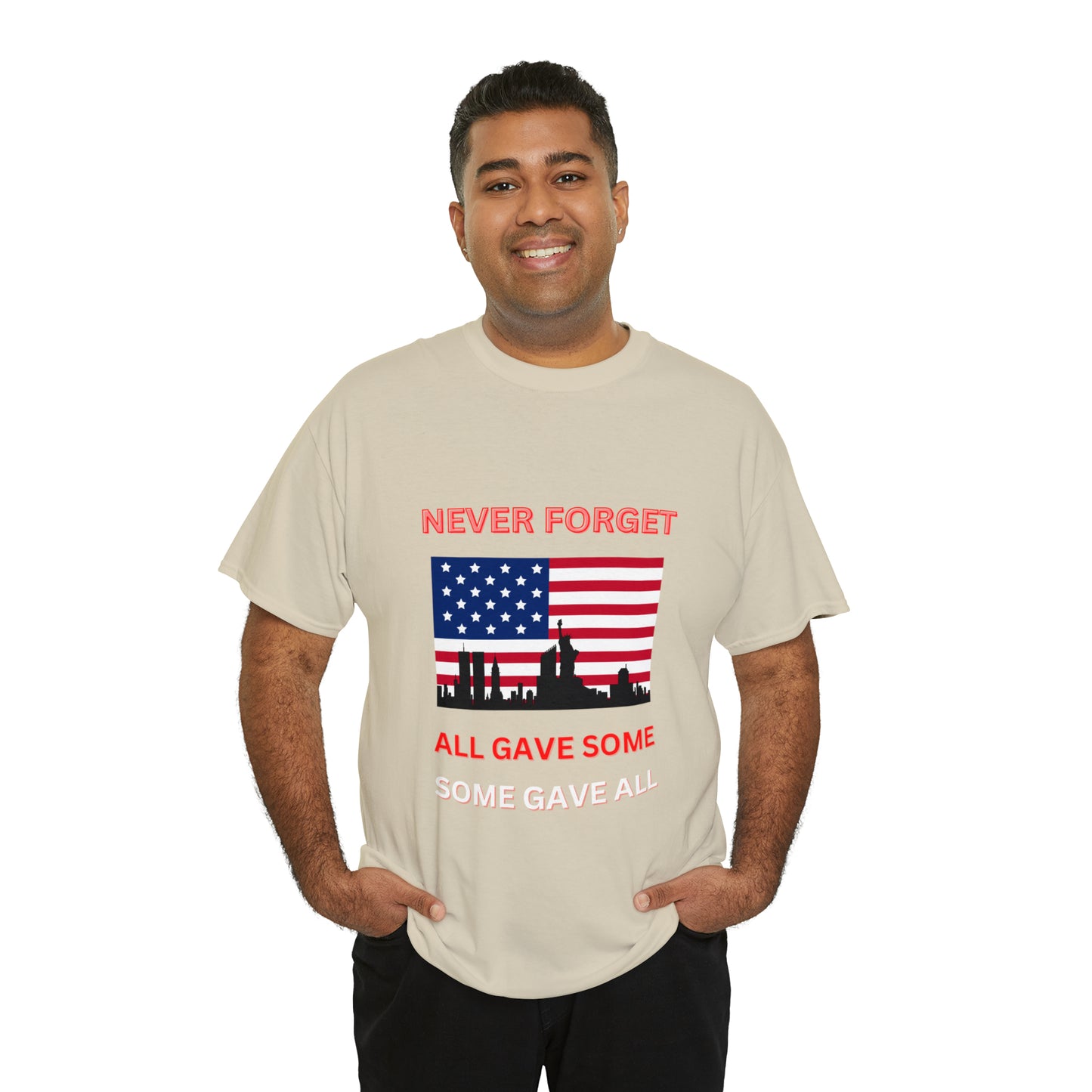 Unisex Heavy Cotton Tee- Never Forget Some Gave All
