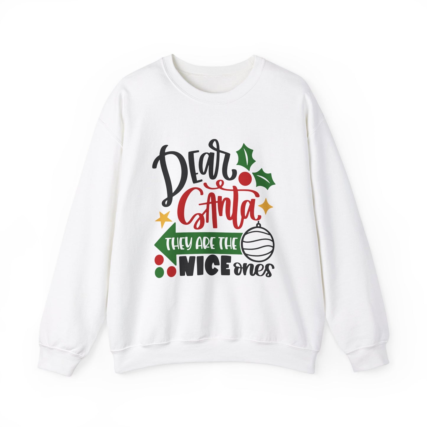 Dear Santa They Are the Nice Ones Unisex Sweatshirt, Funny T-shirt, Unisex Tee, Christmas Shirt, Christmas Slogan Shirts, Christmas Sweater