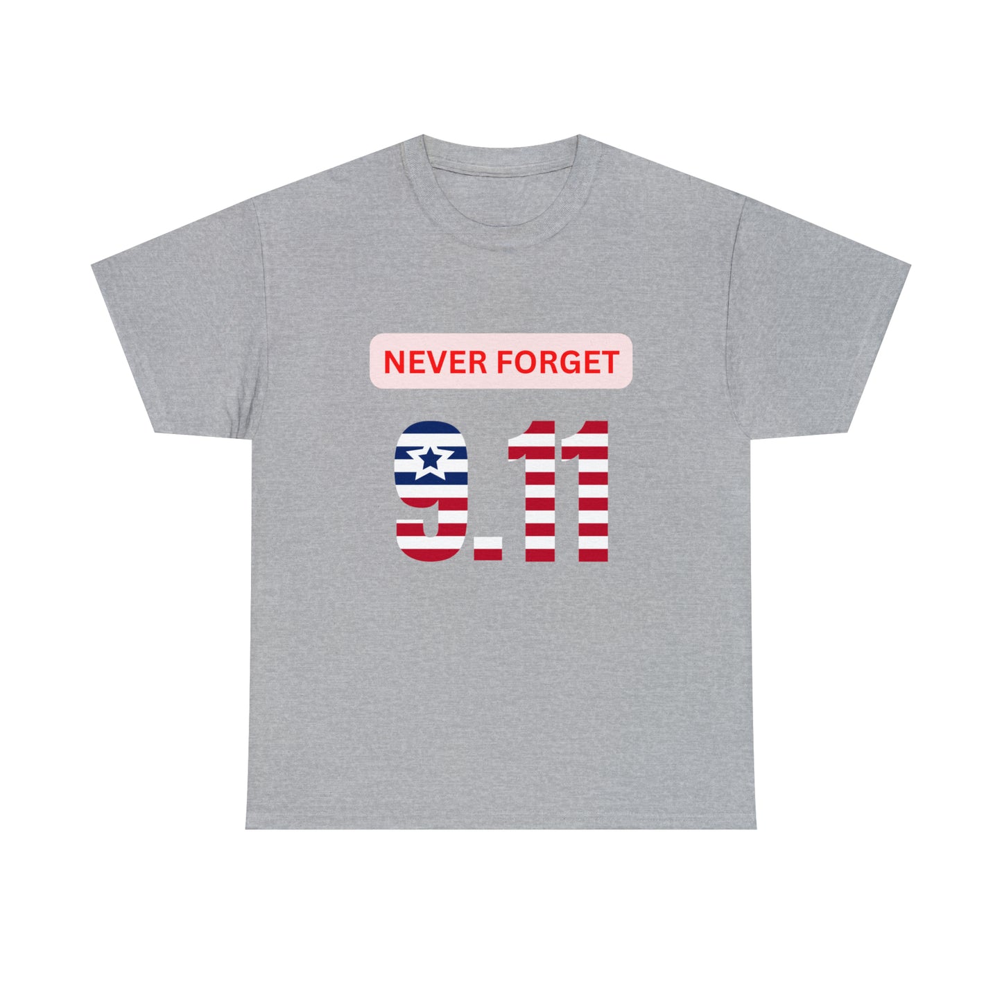 Unisex Heavy Cotton Tee - Never Forget 9/11