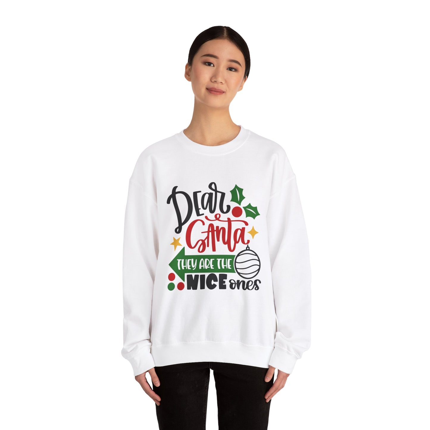 Dear Santa They Are the Nice Ones Unisex Sweatshirt, Funny T-shirt, Unisex Tee, Christmas Shirt, Christmas Slogan Shirts, Christmas Sweater