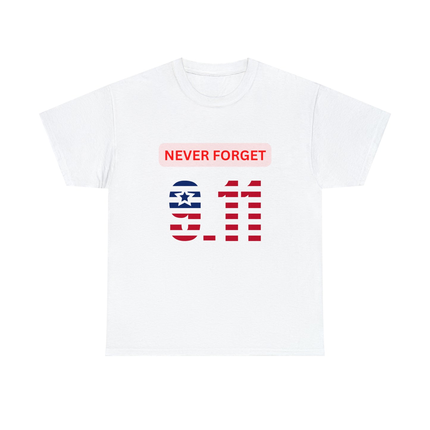 Unisex Heavy Cotton Tee - Never Forget 9/11