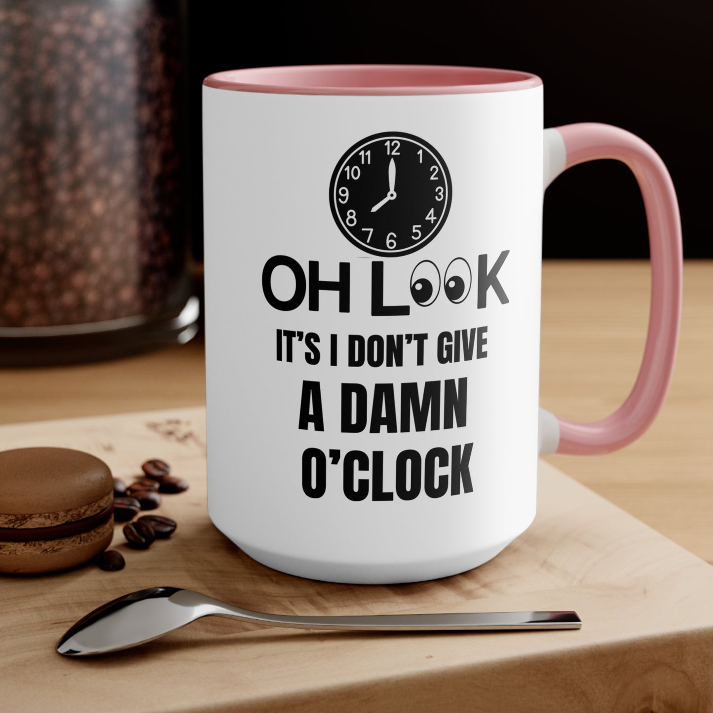 Oh Look It's I Don't Give A Damn Coffee Mug, teacher gift, coworker gift, unique gift, gift for mom, gift, gift for dad, work gift, gag gift
