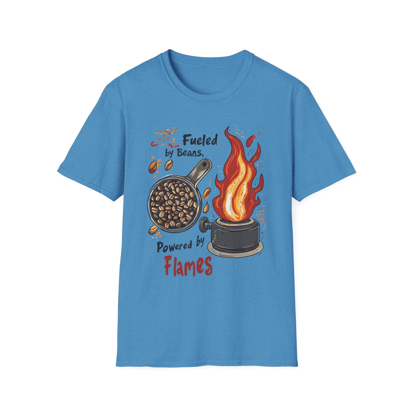 Fueled by Beans, Powered by Flames T-Shirt | Father's Day Gift | Unisex Tee for Dads | Comfortable Casual Wear | Gift for Dad | Fire Theme