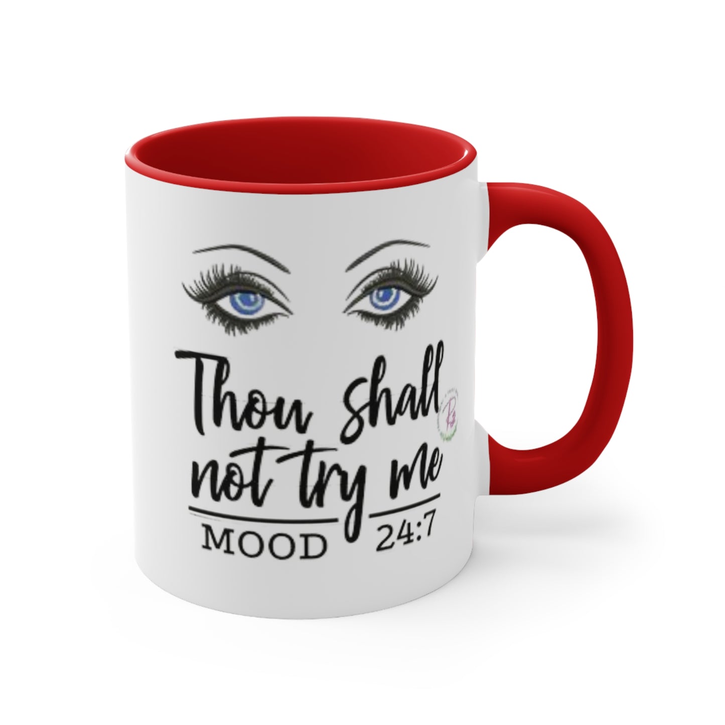 Thy Shall Not Try Me Ceramic Coffee Mug, teacher gift, coworker gift, unique gift, gift for mom, gift, funny mug, nurse gift, funny mug gift