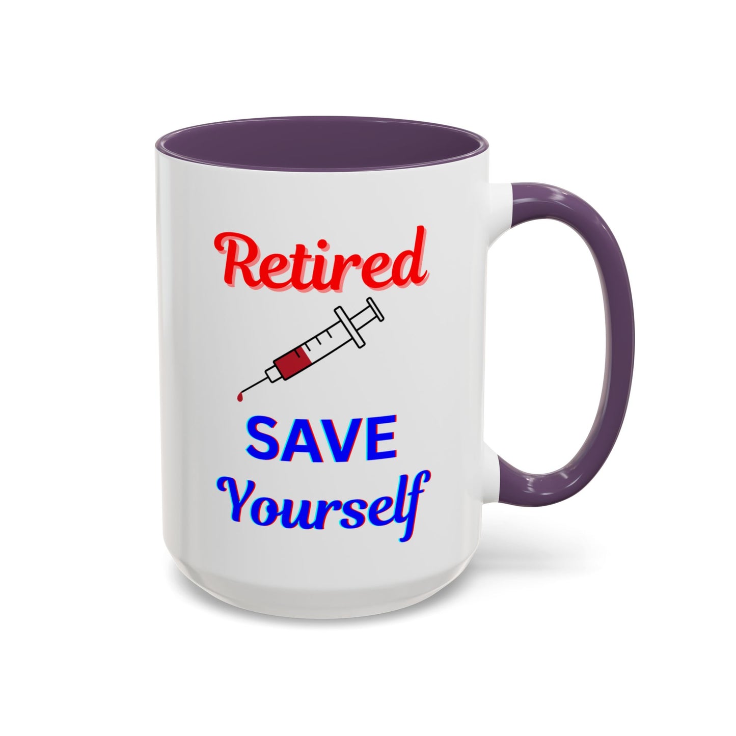 Retired Nurse Save Yourself Coffee Mug, Fun Gift for Retirement, Personalized Mug for Nurses, Coffee Cup for Grandkids Contact, Perfect for Holidays