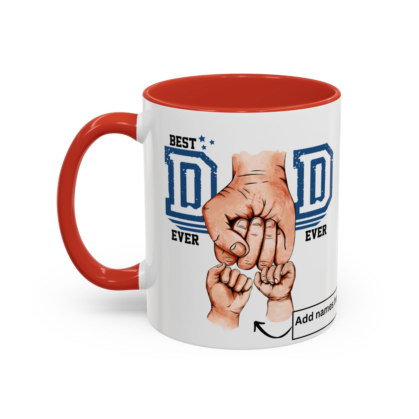 Best Dad Ever 2-kids Accent Coffee Mug | Father's Day Gift, Dad Mug, Coffee Lover Gift, Family Appreciation, Unique Drinking Cup