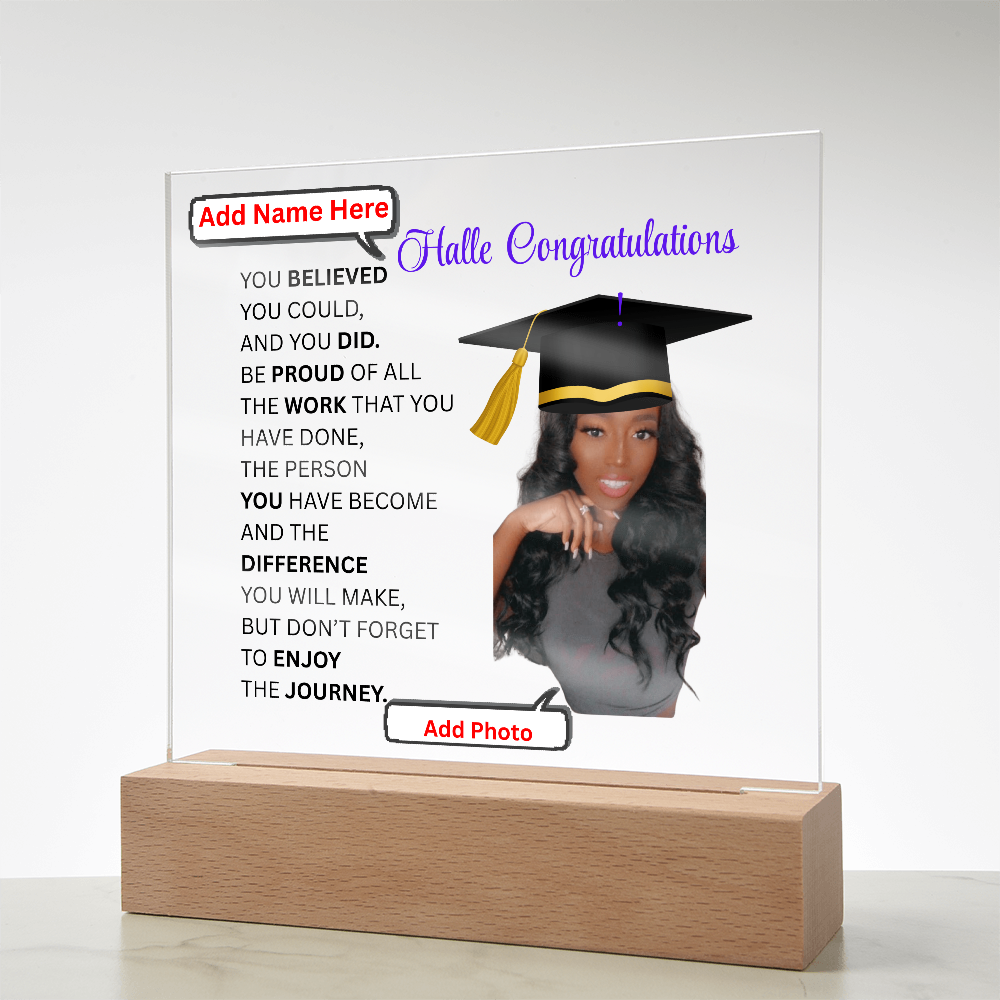 Personalize Printed Acrylic Plaque w/photo and name. Graduate Senior Gift, Graduation Gift for Her, Graduation Gift of 2025, Graduate Gift