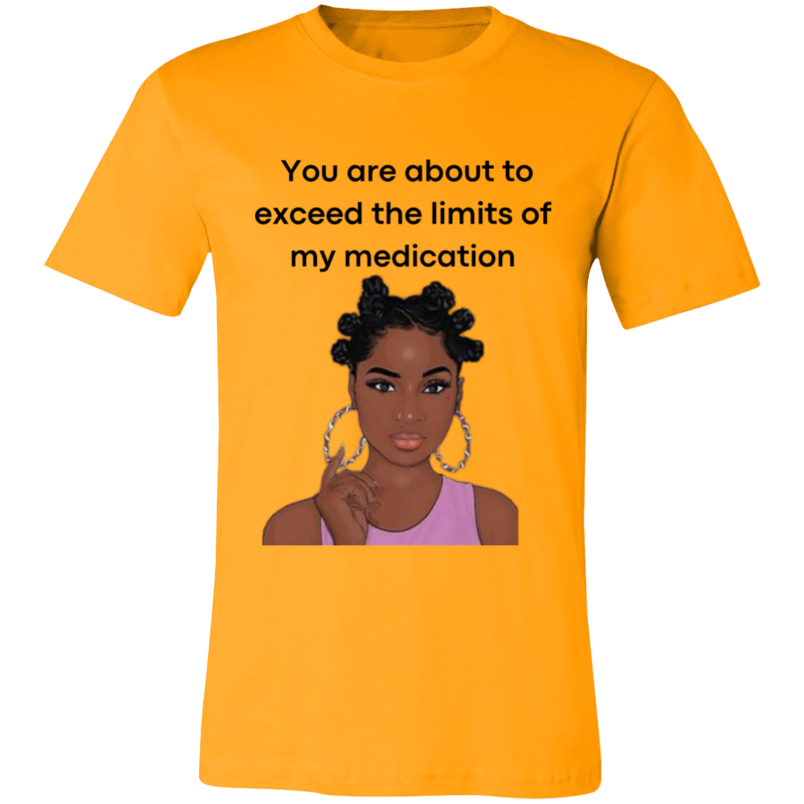 You Are About to Exceed the Limits of My Medication Ladies Jersey Short-Sleeve T-Shirt