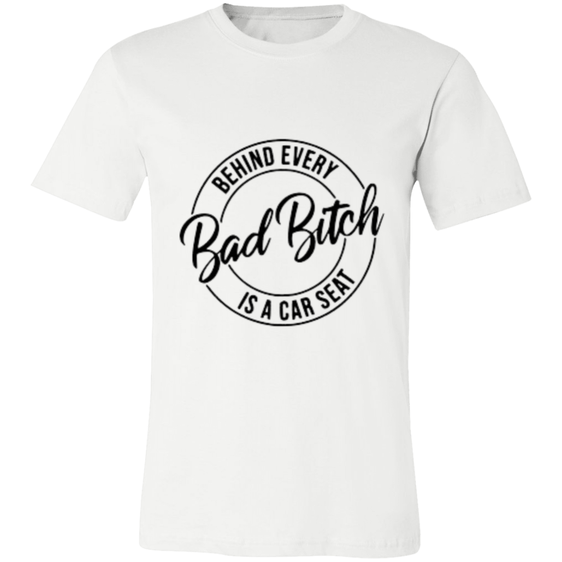 Behind Every Bad Bitch Jersey Short-Sleeve T-Shirt
