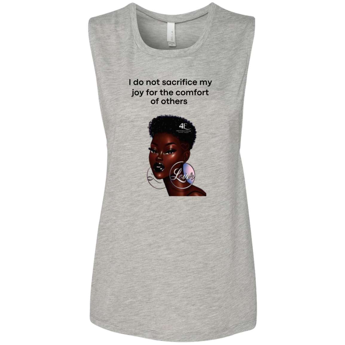 I Do Not Sacrifice My Joy Ladies' Flowy Muscle Tank
