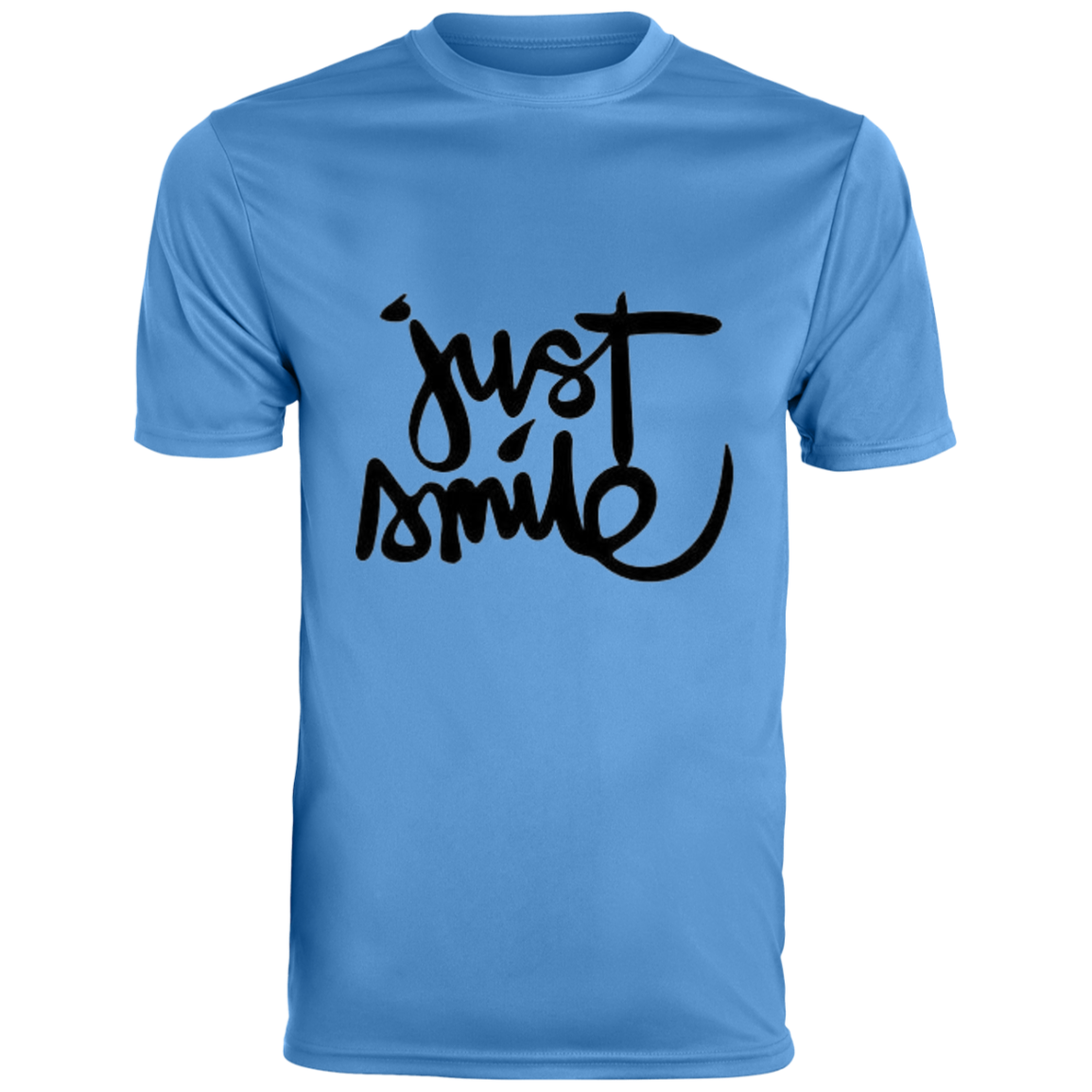 Just Smile Unisex Moisture-Wicking Tee
