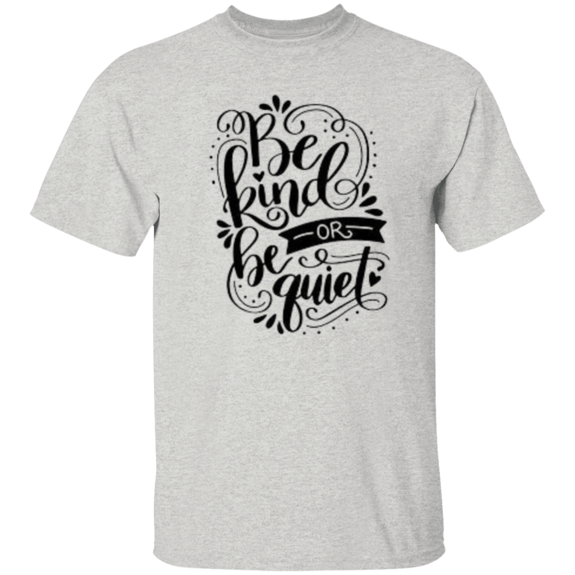 Be Kind Or Be Quiet T-Shirt, Kindness Shirt, Inspirational Shirt, Kind Shirt, Be Kind Shirt, Spread Kindness Shirt, Motivational Shirt, Shirts For Women