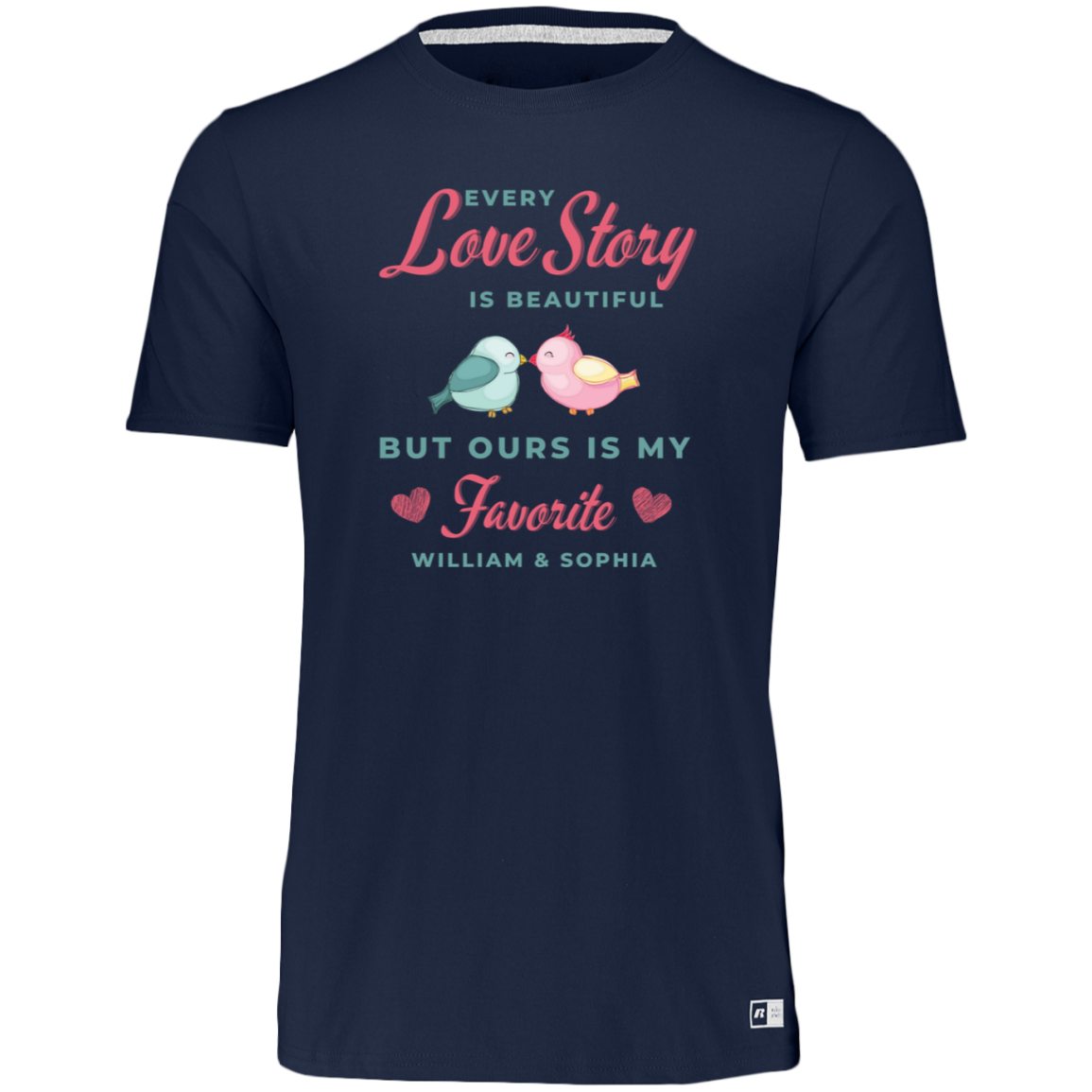 Women's Dri-Power Tee--Every Love Story is Beautiful