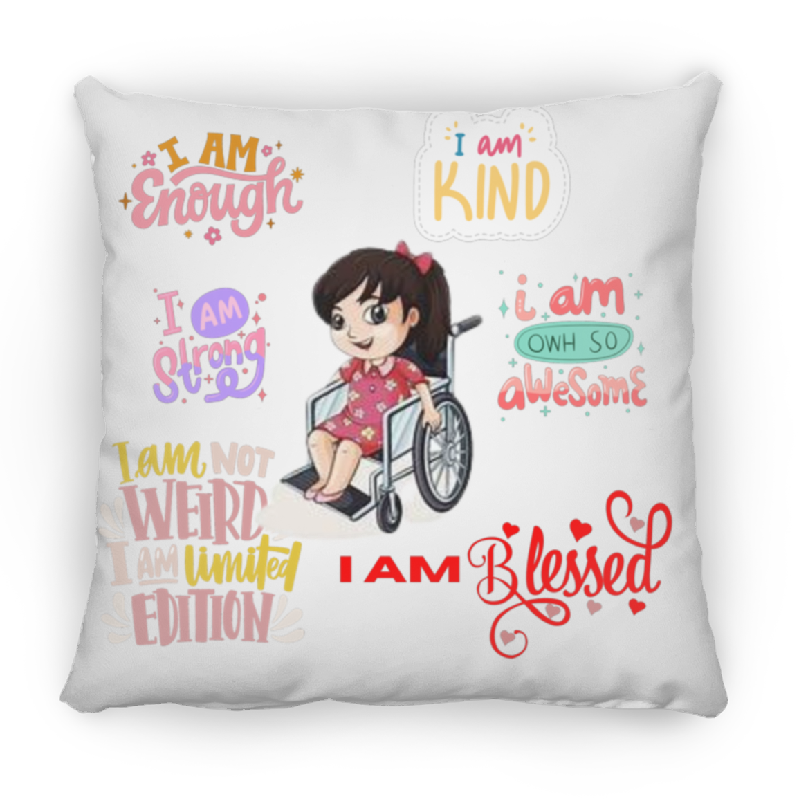 I Am Enough. I Am Kind. Large Square Pillow
