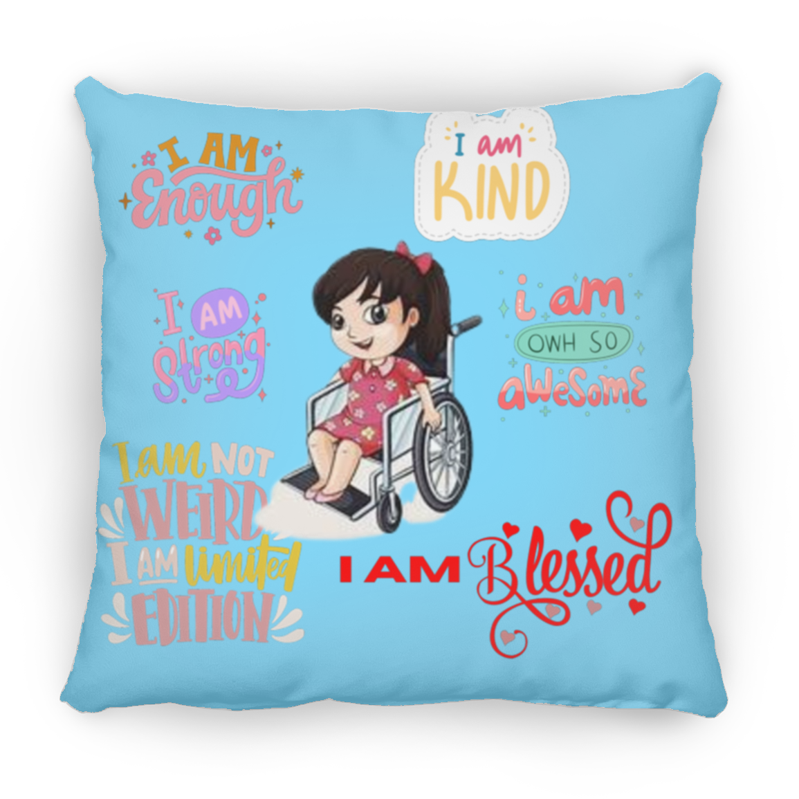 I Am Enough. I Am Kind. Large Square Pillow