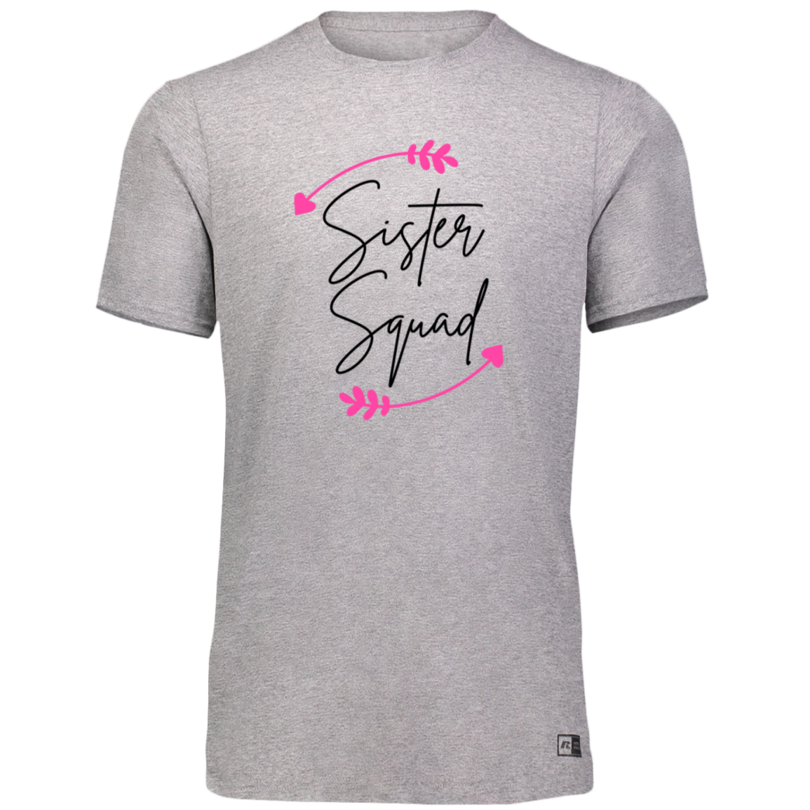 Women's Dri-Power Tee--Sister Squad