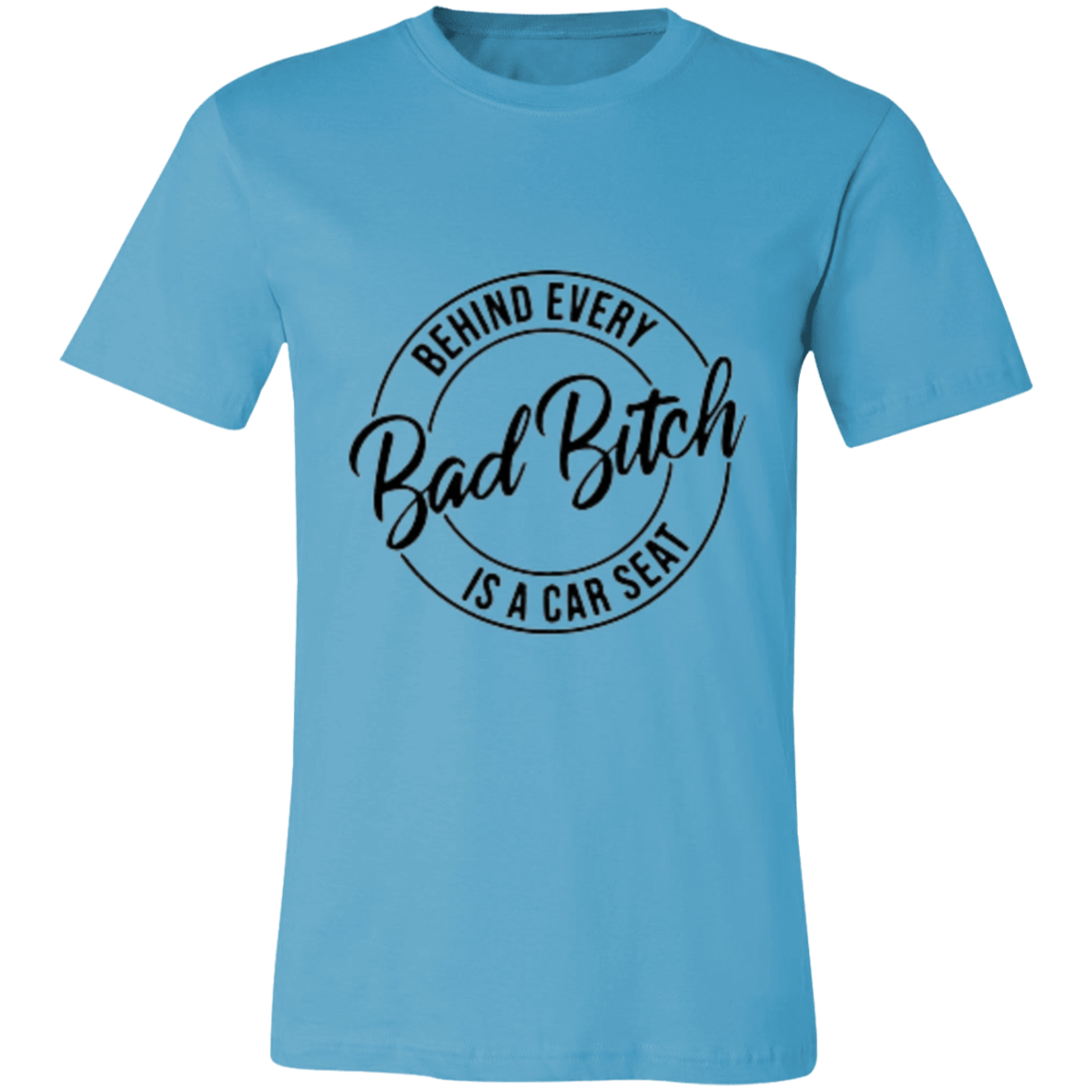 Behind Every Bad Bitch Jersey Short-Sleeve T-Shirt