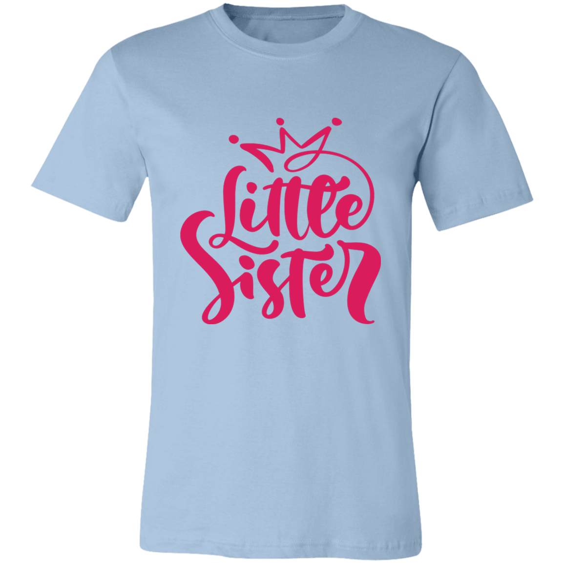 Little Sister Unisex Jersey Short-Sleeve T-Shirt