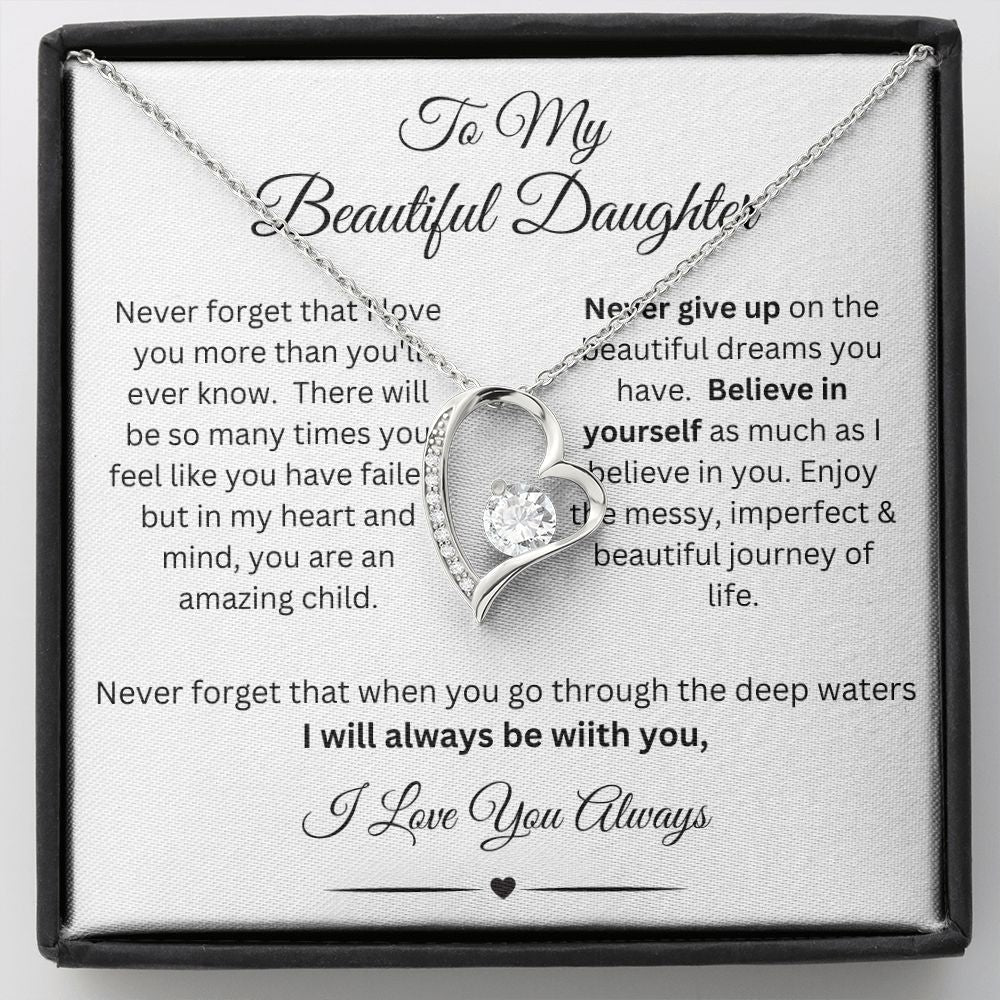 To My Beautiful Daughter. Never Forget that I love you...Daughter Gift Graduation, Christmas Gift, Daughter Necklace, Graduation Gift, Birthday Gift, Gift From Mom, Gift From Dad, Just Because Gift